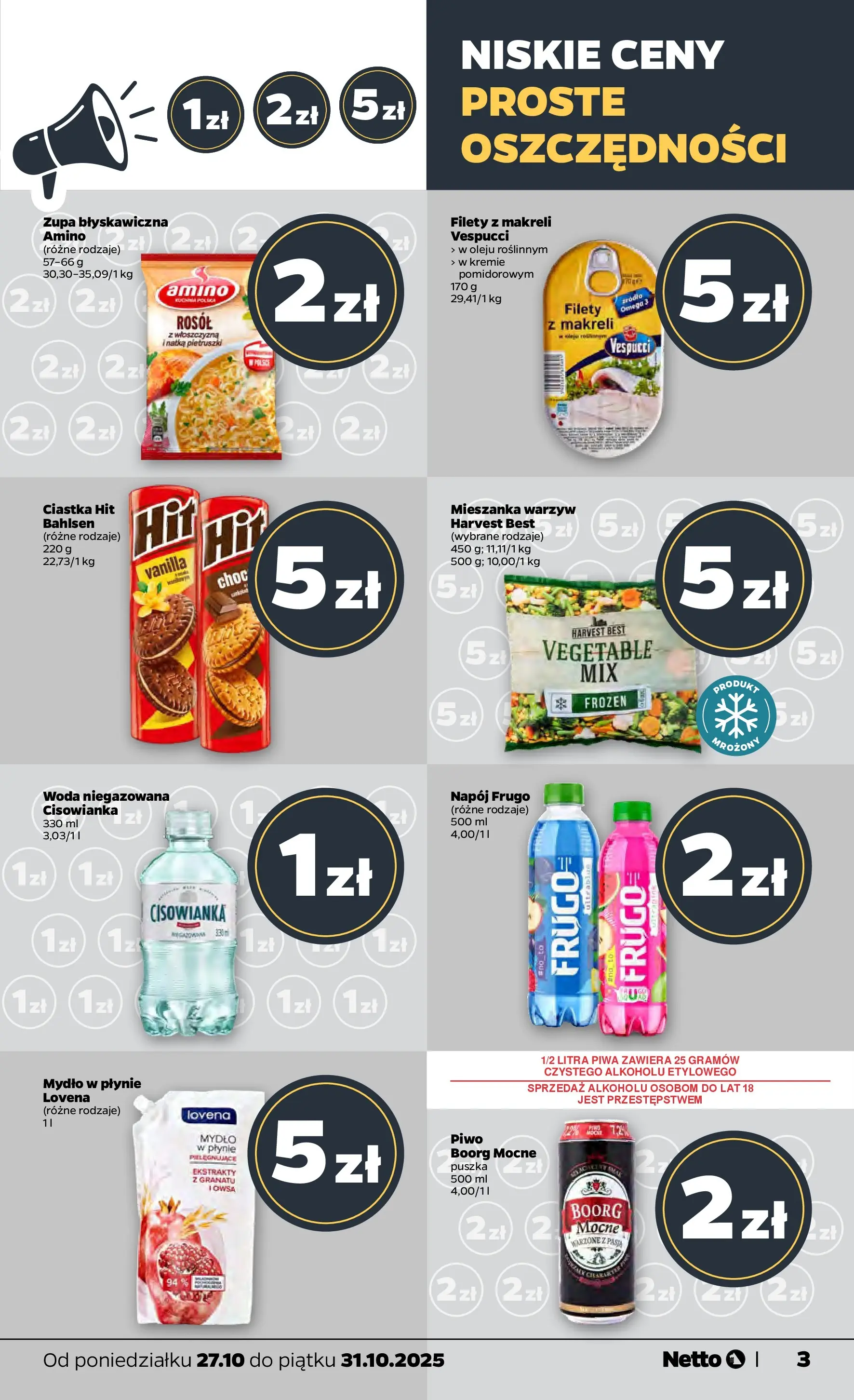 Netto - NETTO T44A ważne do 31.10 od 26.10.2025 - Aktualne promocje | Strona: 3 | Produkty: Zupa, Piwo, Ciastka, Woda