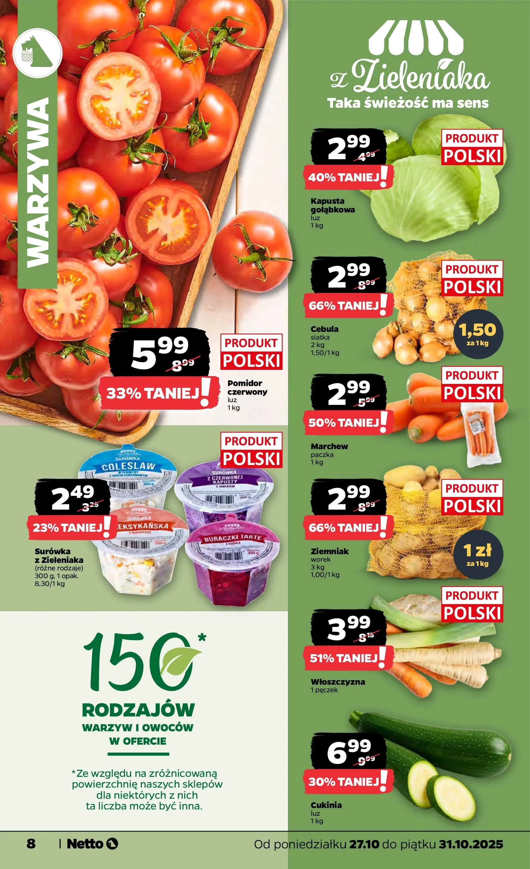 Netto - NETTO T44A ważne do 31.10 od 26.10.2025 - Aktualne promocje | Strona: 8 | Produkty: Kapusta, Cukinia, Siatka, Warzywa