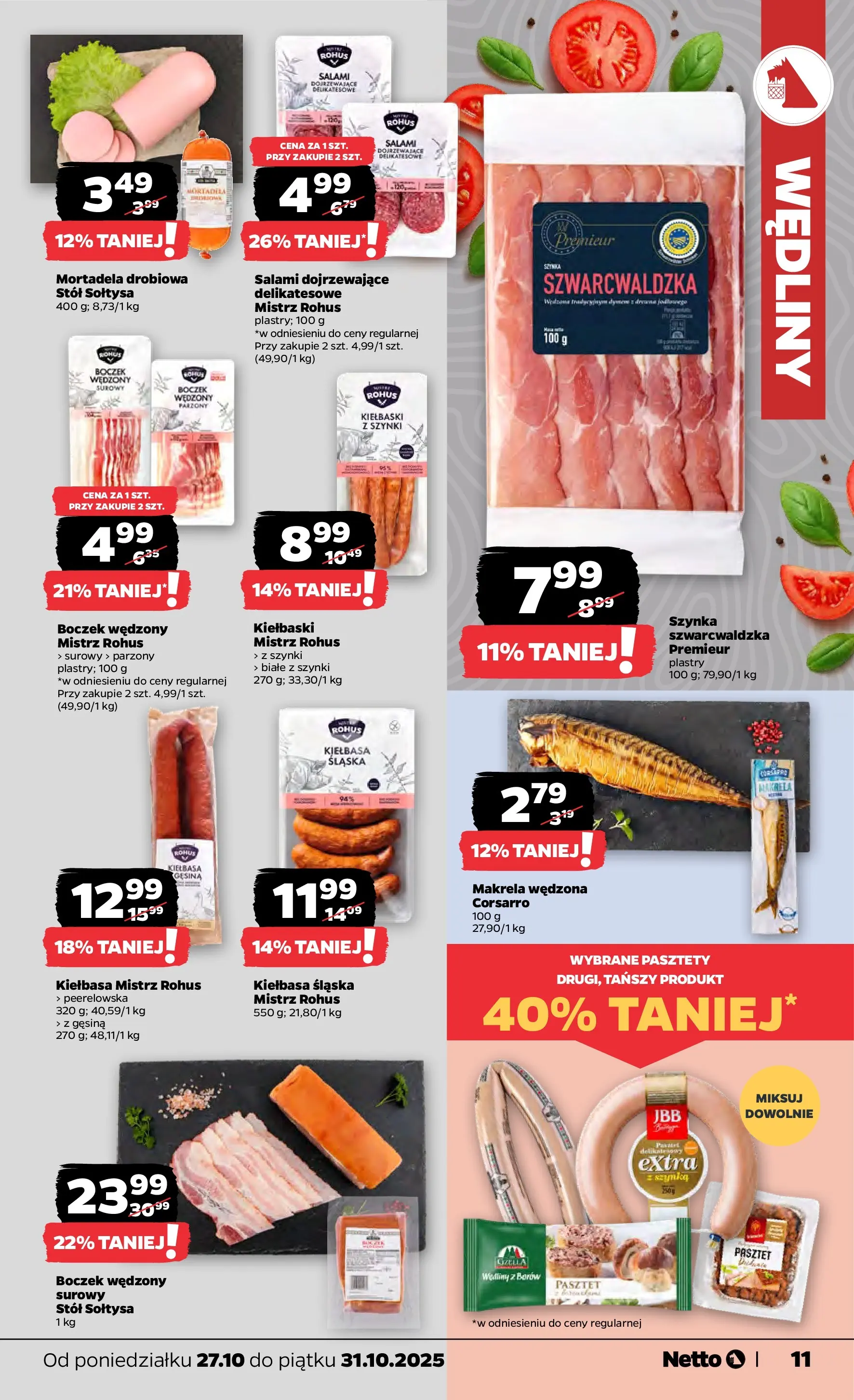 Netto - NETTO T44A ważne do 31.10 od 26.10.2025 - Aktualne promocje | Strona: 11 | Produkty: Kiełbaski, Kiełbasa śląska, Boczek, Salami