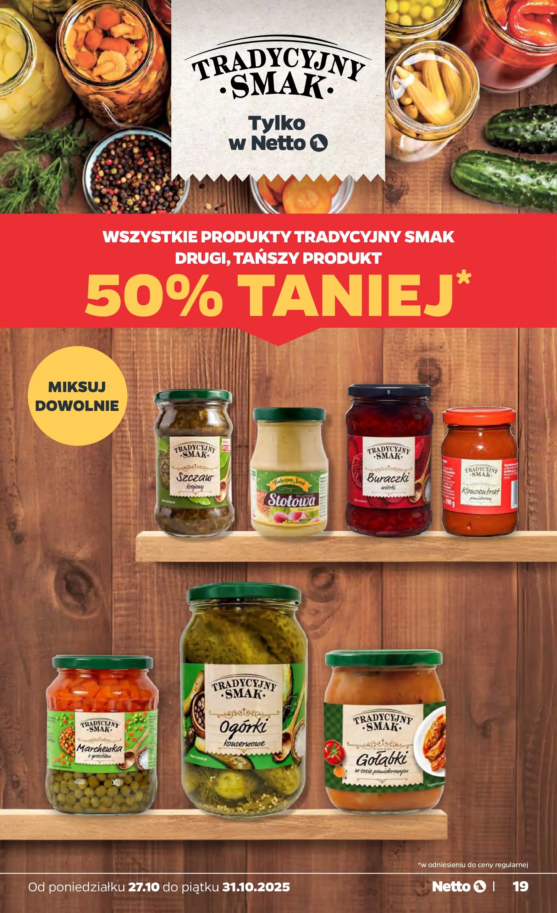 Netto - NETTO T44A ważne do 31.10 od 26.10.2025 - Aktualne promocje | Strona: 19 | Produkty: Marchewka, Ogórki