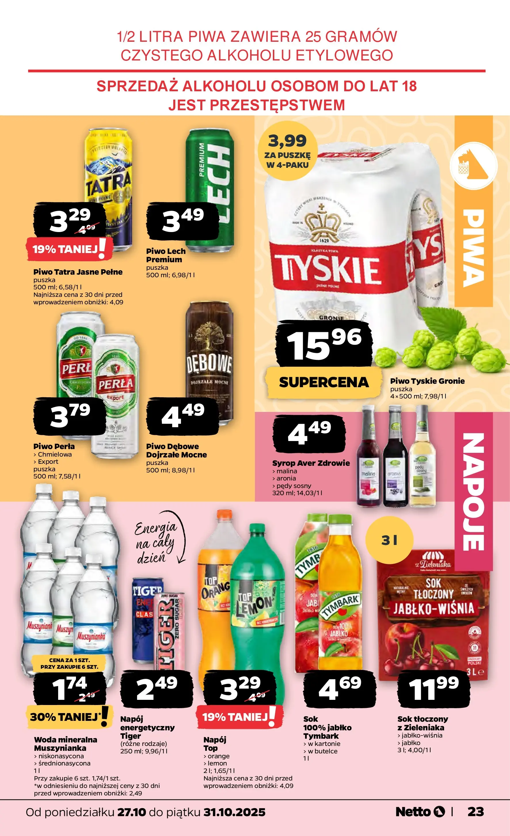 Netto - NETTO T44A ważne do 31.10 od 26.10.2025 - Aktualne promocje | Strona: 23 | Produkty: Malina, Napoje, Tyskie, Piwo