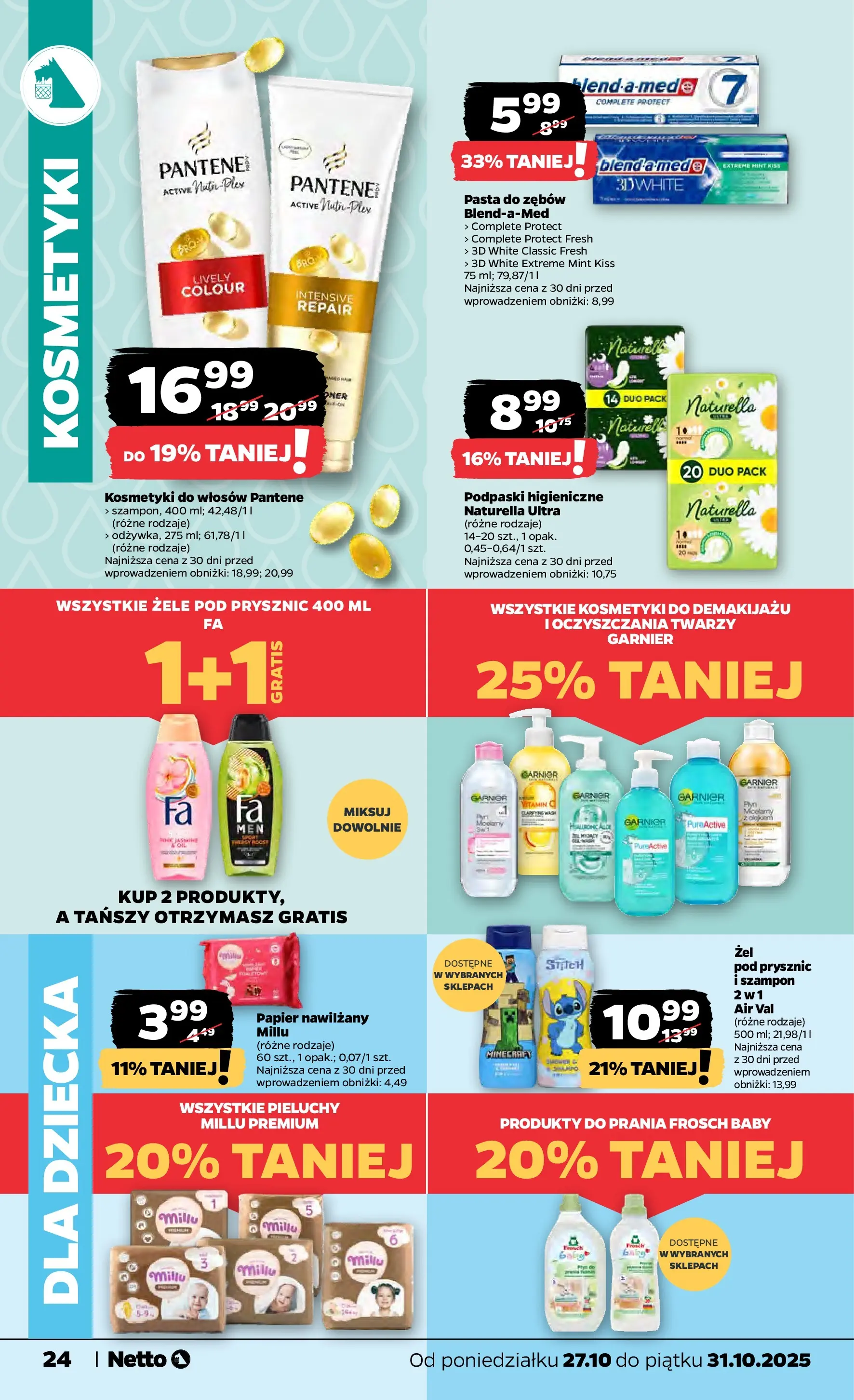 Netto - NETTO T44A ważne do 31.10 od 26.10.2025 - Aktualne promocje | Strona: 24 | Produkty: Podpaski, Prysznic, Szampon, Pasta do zębów