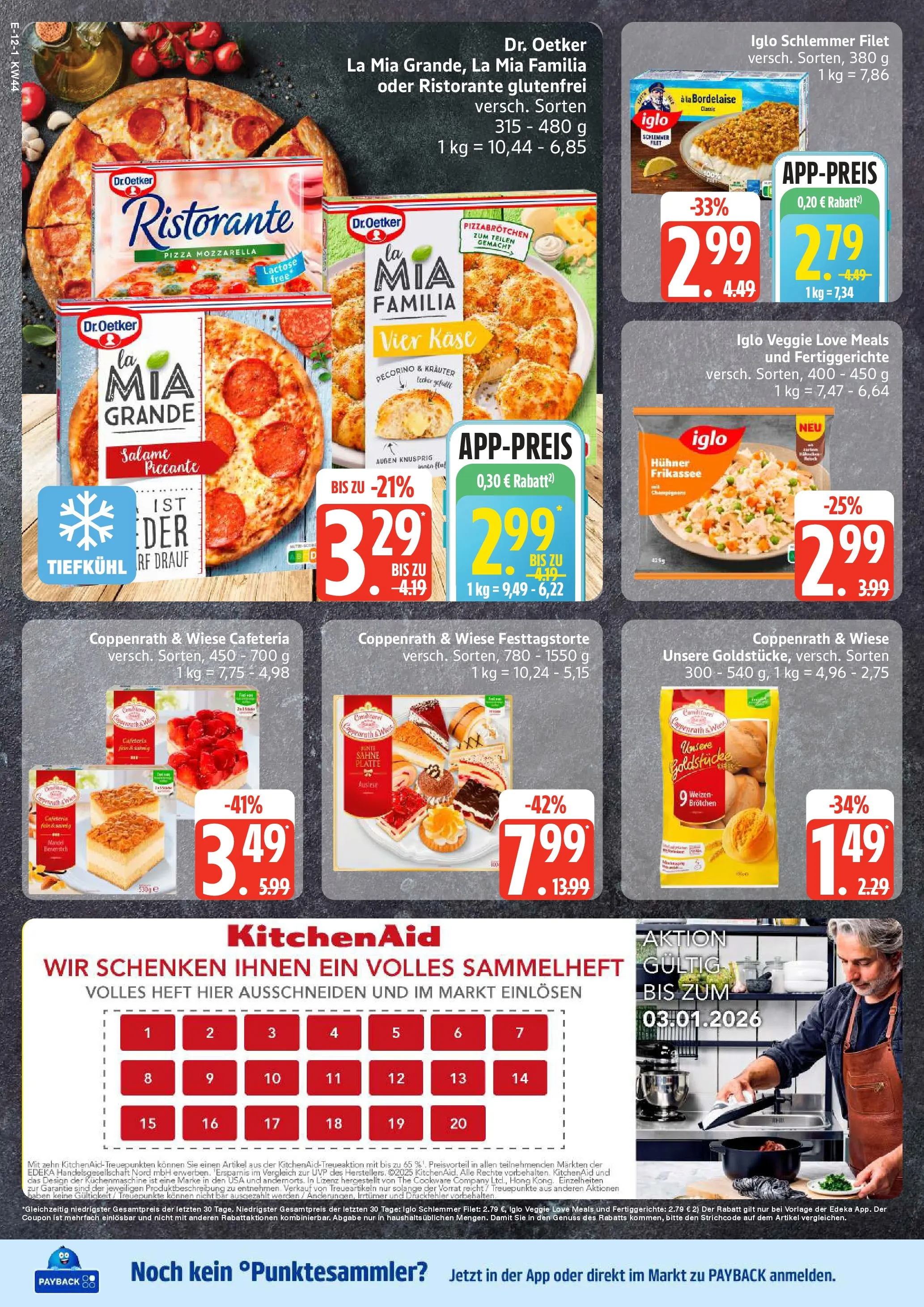 Edeka prospekt Großenwiehe	 (ab 26.10.2025) » Angebote Online | Seite: 12 | Produkte: Ristorante, Käse, Iglo, Fertiggerichte