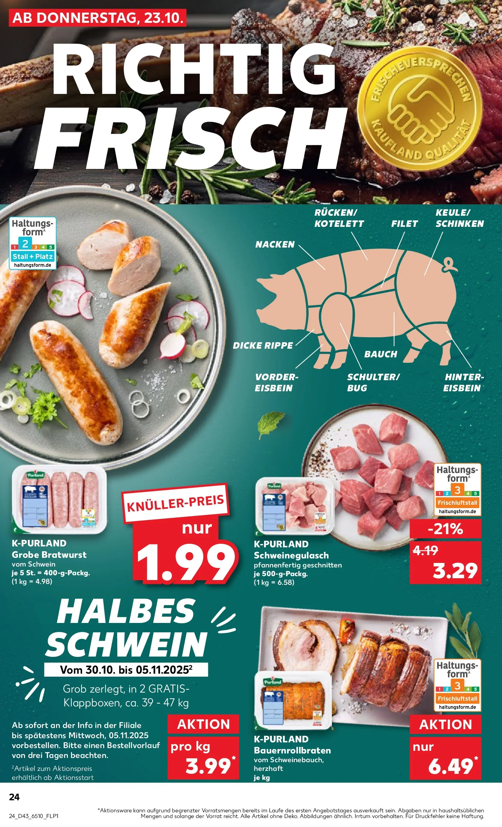 Prospekt Kaufland ab 26.10.2025 » Angebote Online zum Blättern | Seite: 24 | Produkte: Schweinegulasch, Bratwurst, Schinken