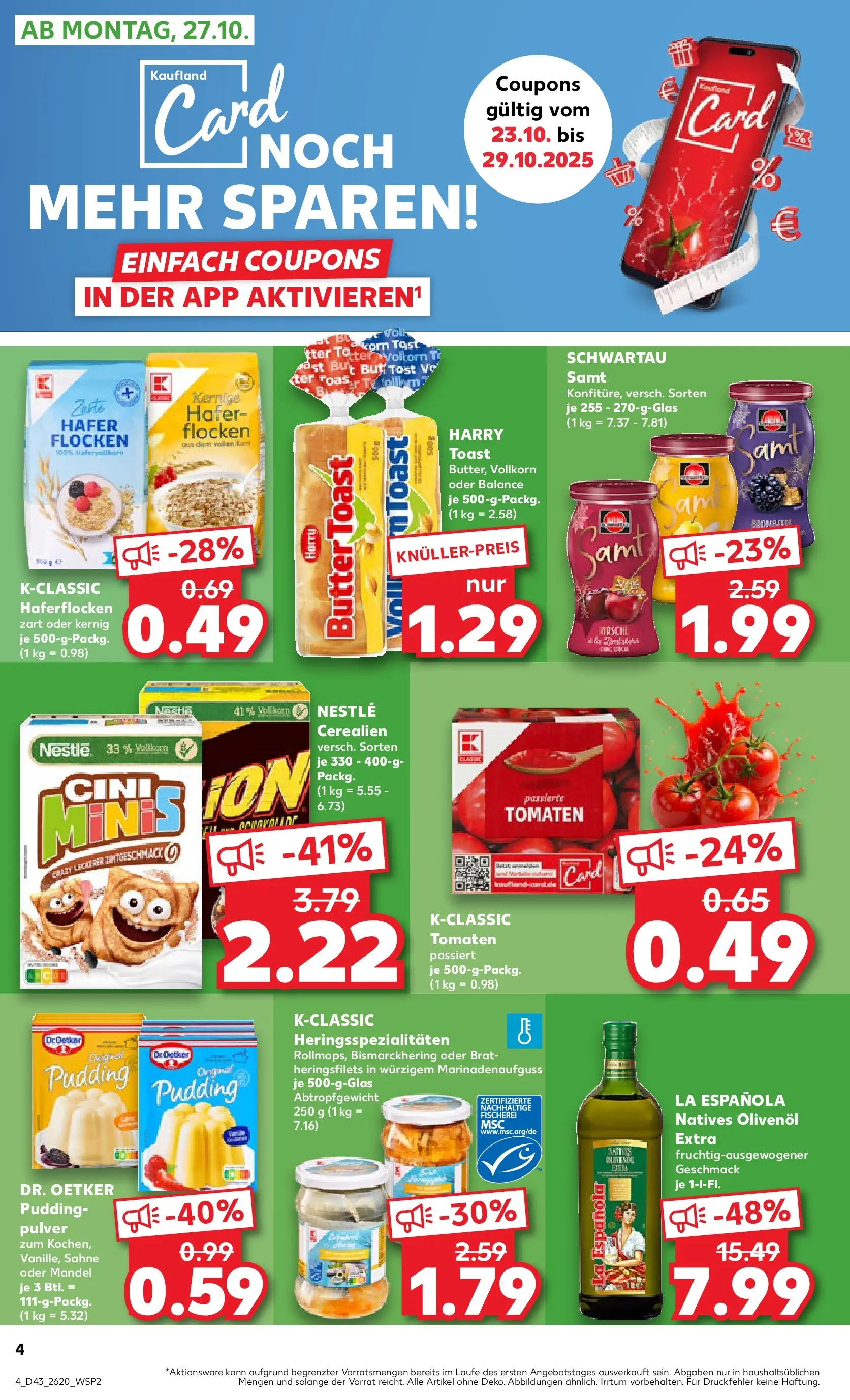 Prospekt Kaufland ab 27.10.2025 » Angebote Online zum Blättern | Seite: 4 | Produkte: Schwartau samt, Olivenol, Pudding, Sahne