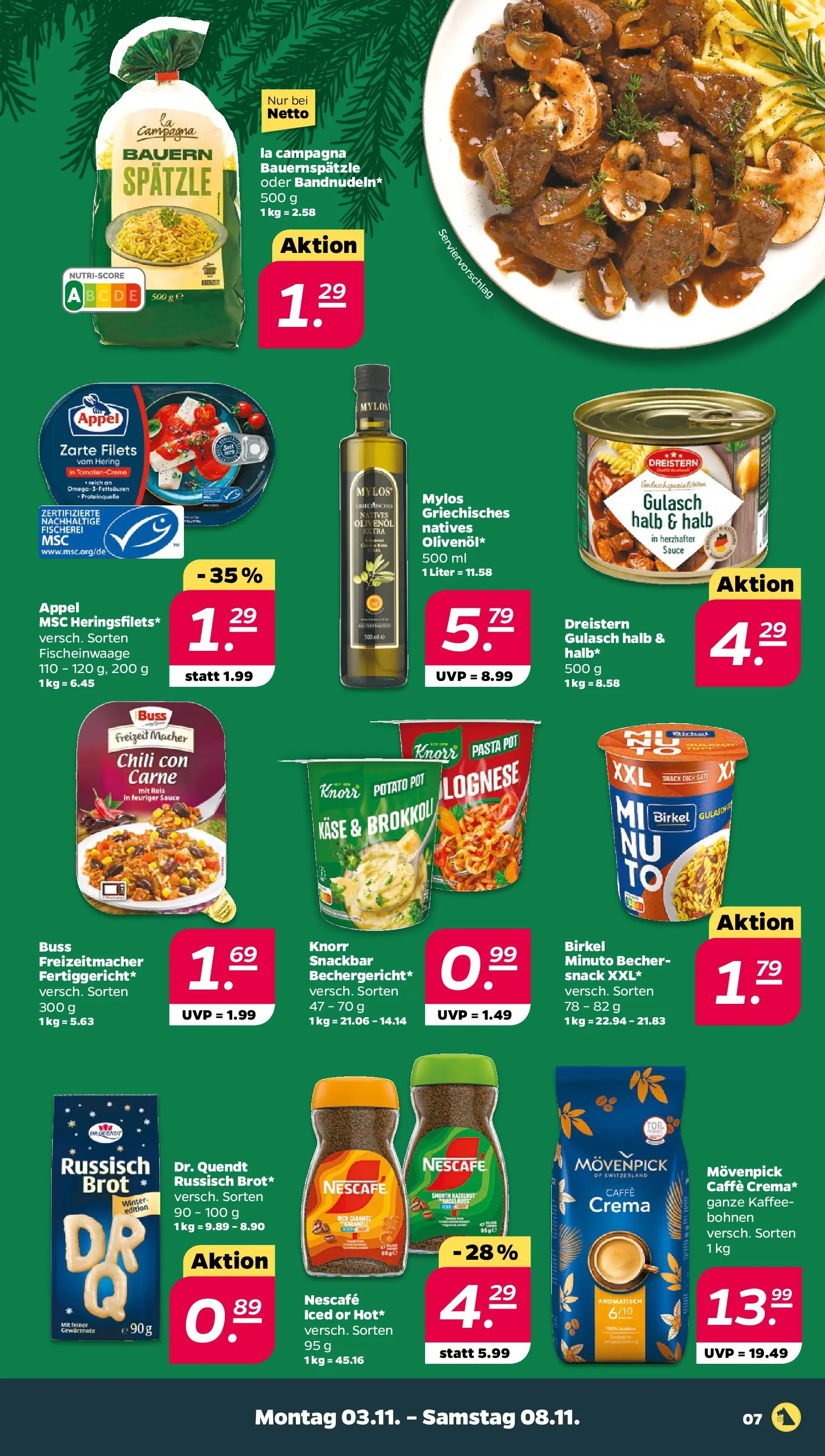 Netto Prospekt 	 ab 03.11.2025 → Angebote nächste Woche | Seite: 7 | Produkte: Kaffee, Knorr, Chili, Reis