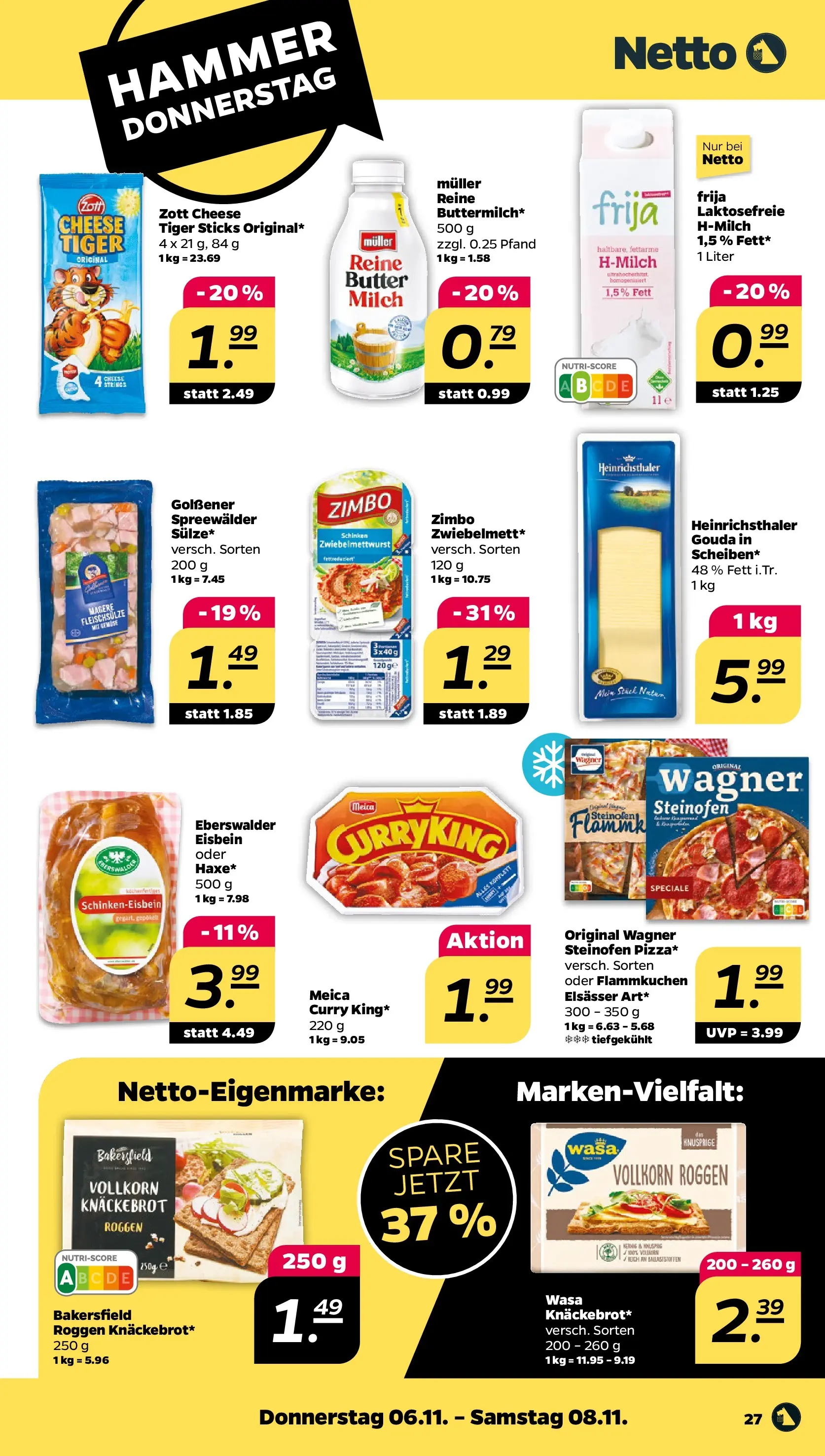Netto Prospekt 	 ab 03.11.2025 → Angebote nächste Woche | Seite: 29 | Produkte: Milch, Butter, Gouda, Schinken