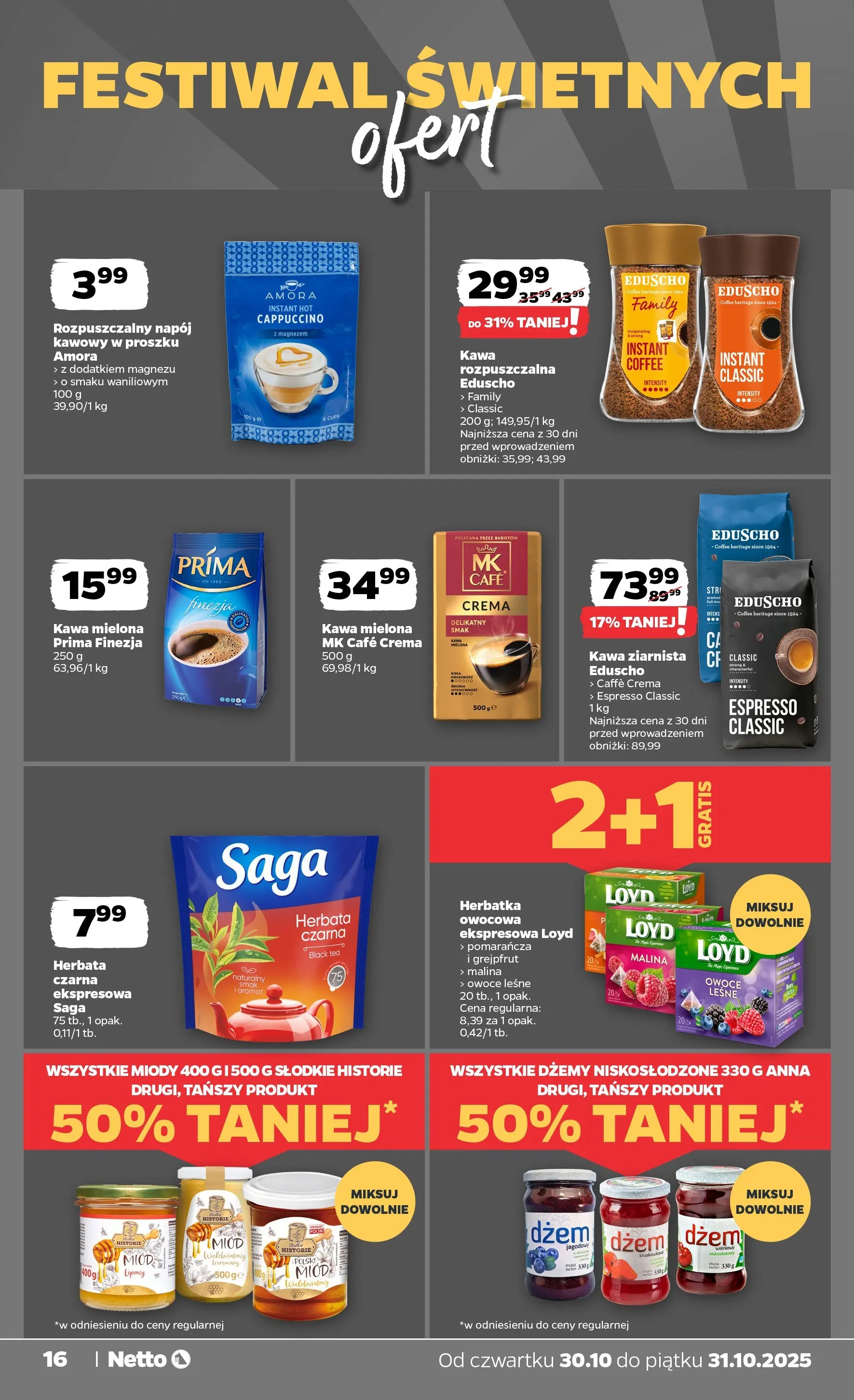 Netto gazetka - Spożywcza od 30.10.2025 - Aktualne promocje | Strona: 16 | Produkty: Malina, Kawa, Grejpfrut, Owoce