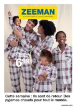 Zeeman Cette semaine : Ils sont de retour. Des pyjamas chauds pour tout le monde. - au 07.11.2025