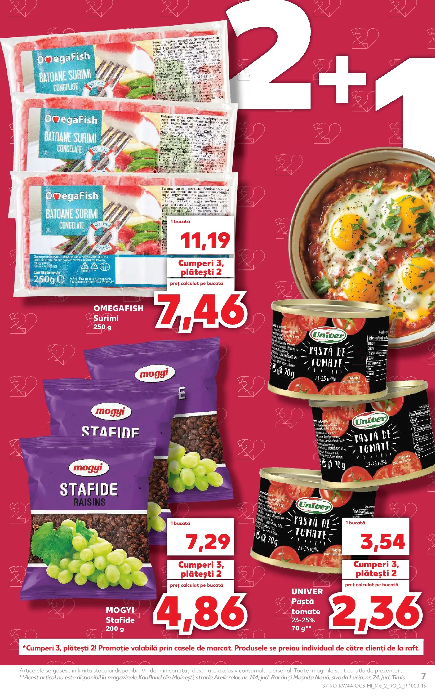 Catalog Kaufland - Constanța 28.10.2025 - Revista si Oferta | Pagină: 7 | Produse: Pastă de tomate, Stafide