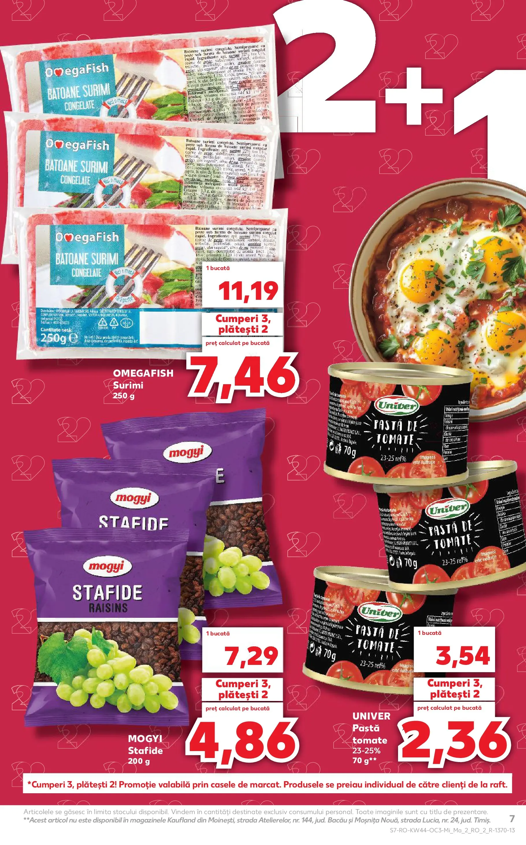 Catalog Kaufland - Comarnic 28.10.2025 - Revista si Oferta | Pagină: 7 | Produse: Pastă de tomate, Paste, Stafide