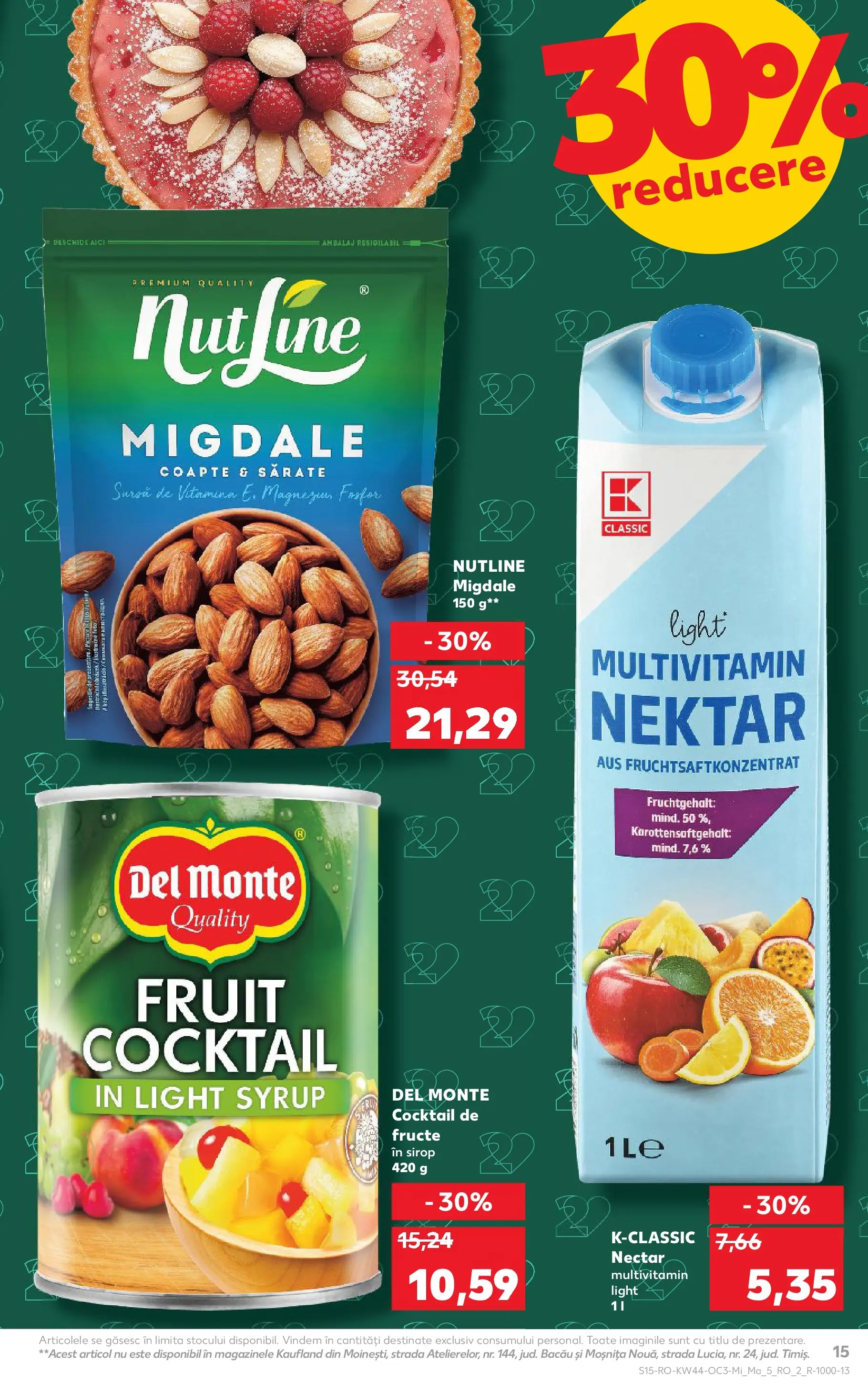 Catalog Kaufland - Constanța 28.10.2025 - Revista si Oferta | Pagină: 15 | Produse: Migdale, Cocktail, Sirop, Fructe