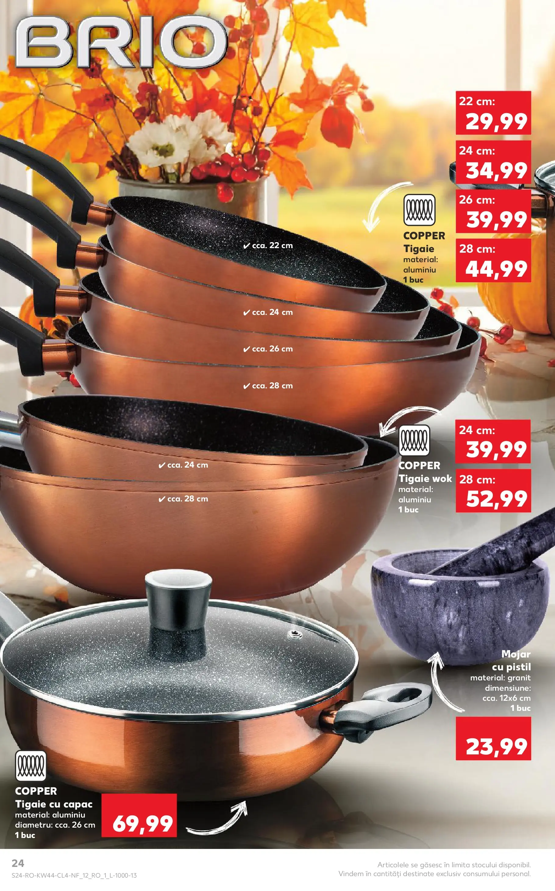 Catalog Kaufland - Constanța 29.10.2025 - Revista si Oferta | Pagină: 24 | Produse: Tigaie, Mortar
