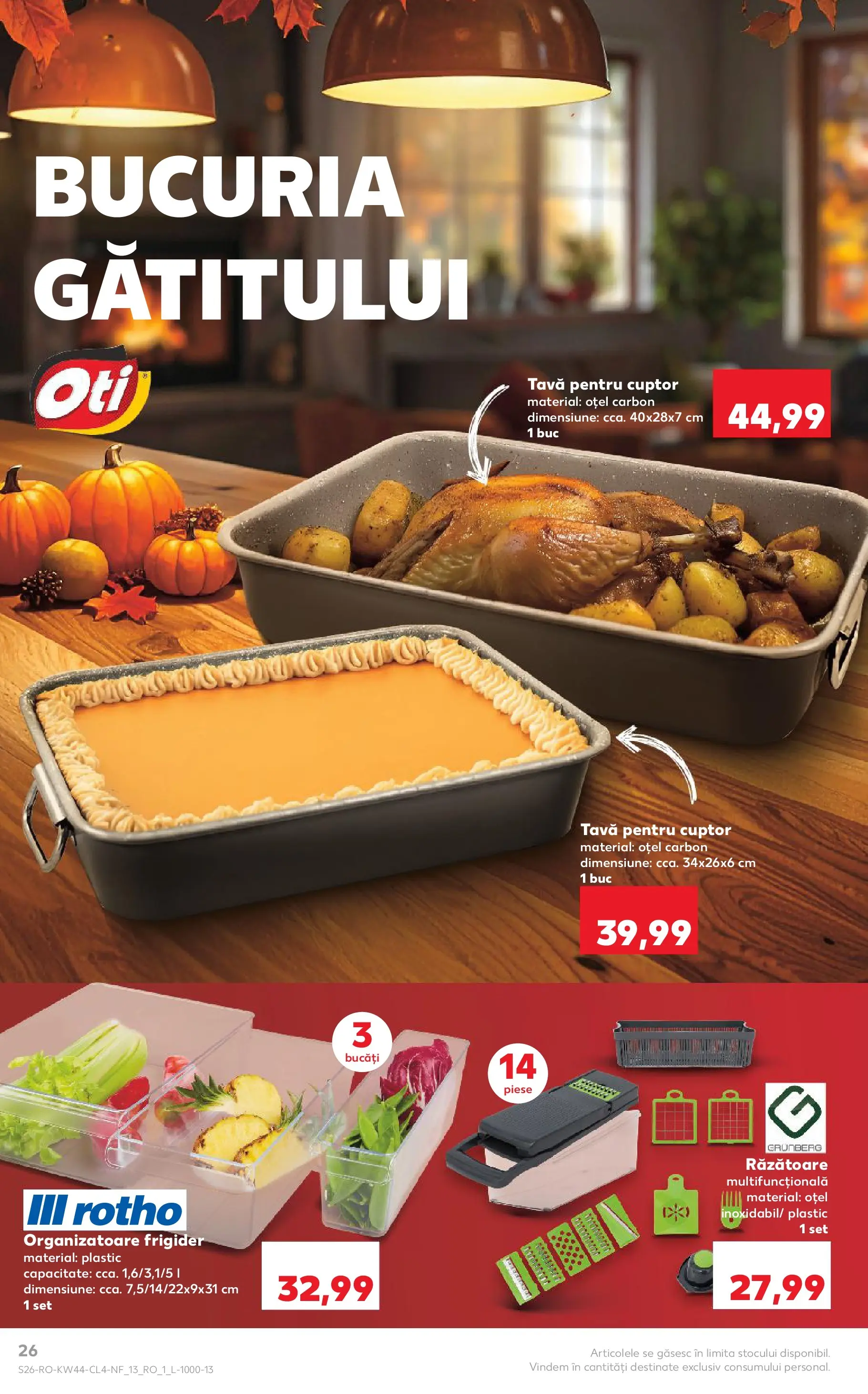 Catalog Kaufland - Constanța 29.10.2025 - Revista si Oferta | Pagină: 26 | Produse: Frigider, Cuptor, Răzătoare