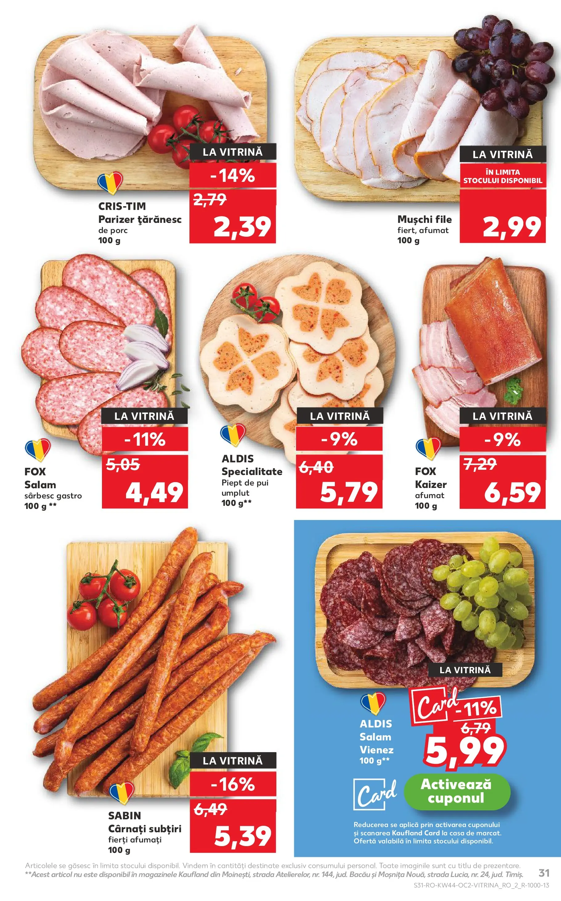 Catalog Kaufland - Târgu Mureș 28.10.2025 || Revista si Oferte | Pagină: 31 | Produse: Hacıyatmaz Kedi Oyuncağı, Salam, Parizer, Cârnați Catalog Kaufland - Târgu Mureș 28.10.2025 - Revista si Oferta | Pagină: 31 | Produse: Hacıyatmaz Kedi Oyuncağı, Salam, Parizer, Cârnați