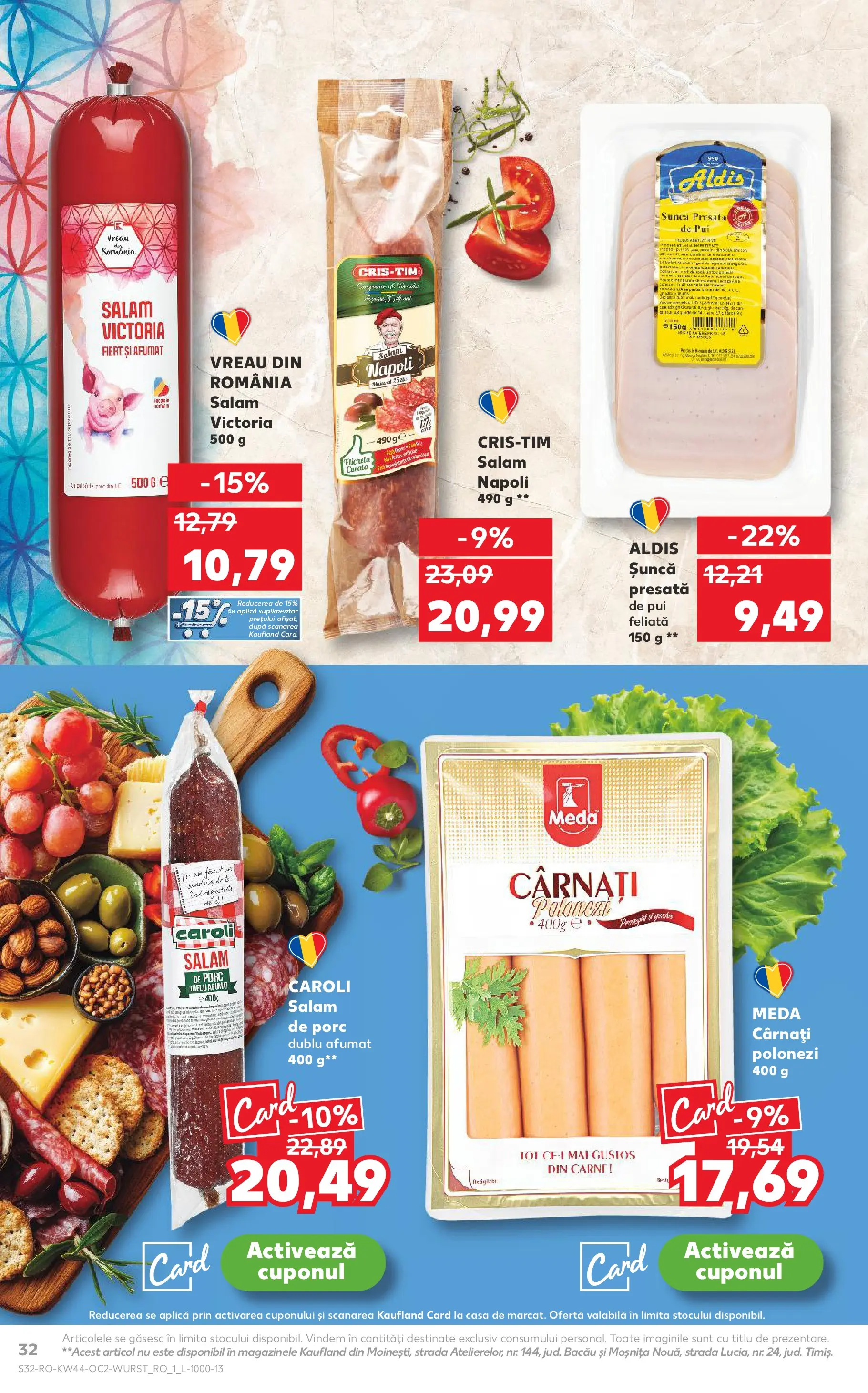 Catalog Kaufland - Târgu Mureș 28.10.2025 || Revista si Oferte | Pagină: 32 | Produse: Hacıyatmaz Kedi Oyuncağı, Salam, Șuncă, Cârnați Catalog Kaufland - Târgu Mureș 28.10.2025 - Revista si Oferta | Pagină: 32 | Produse: Hacıyatmaz Kedi Oyuncağı, Salam, Șuncă, Cârnați