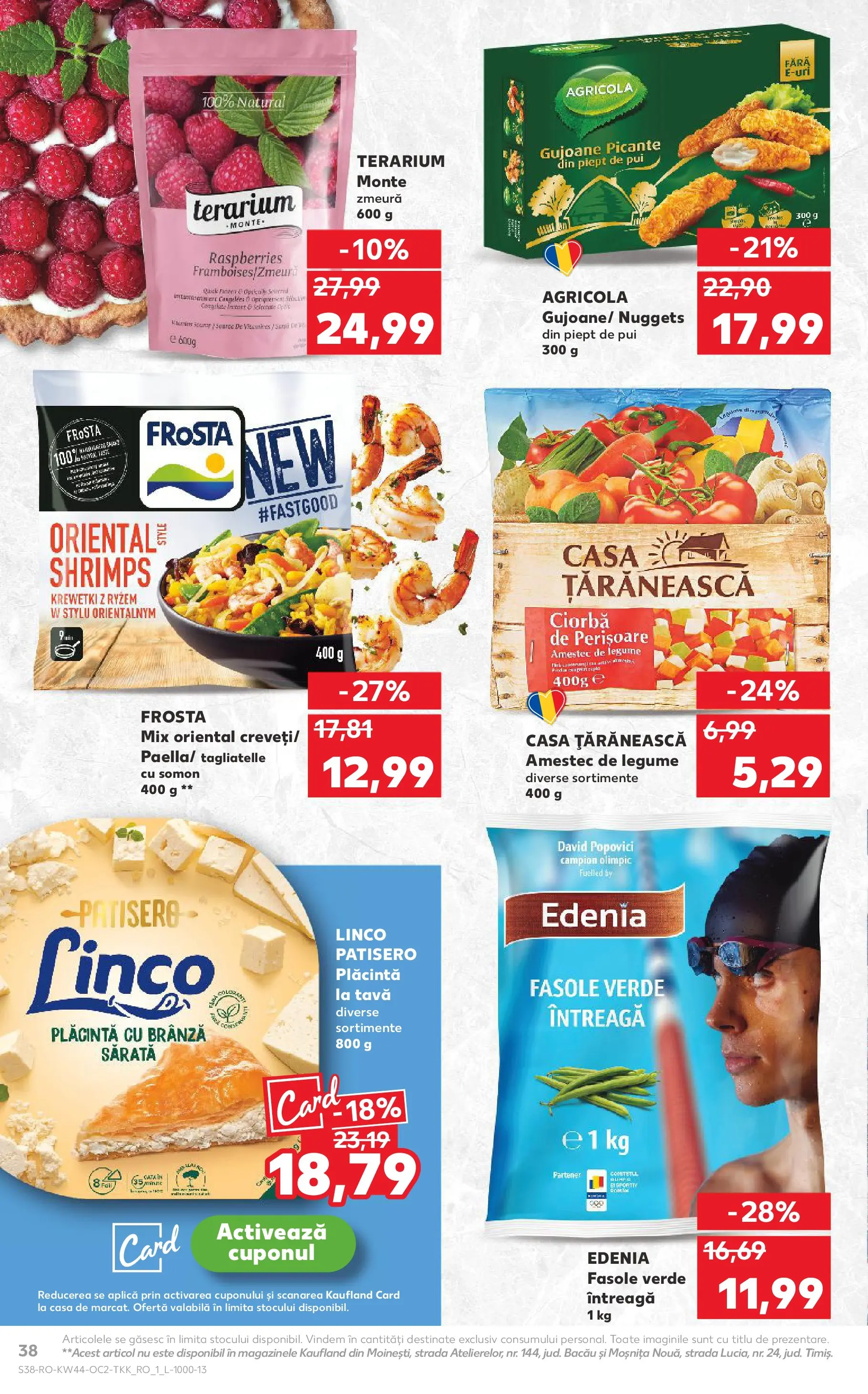 Catalog Kaufland - Târgu Mureș 28.10.2025 || Revista si Oferte | Pagină: 38 | Produse: Hacıyatmaz Kedi Oyuncağı, Plăcintă, Brânză, Legume Catalog Kaufland - Târgu Mureș 28.10.2025 - Revista si Oferta | Pagină: 38 | Produse: Hacıyatmaz Kedi Oyuncağı, Plăcintă, Brânză, Legume
