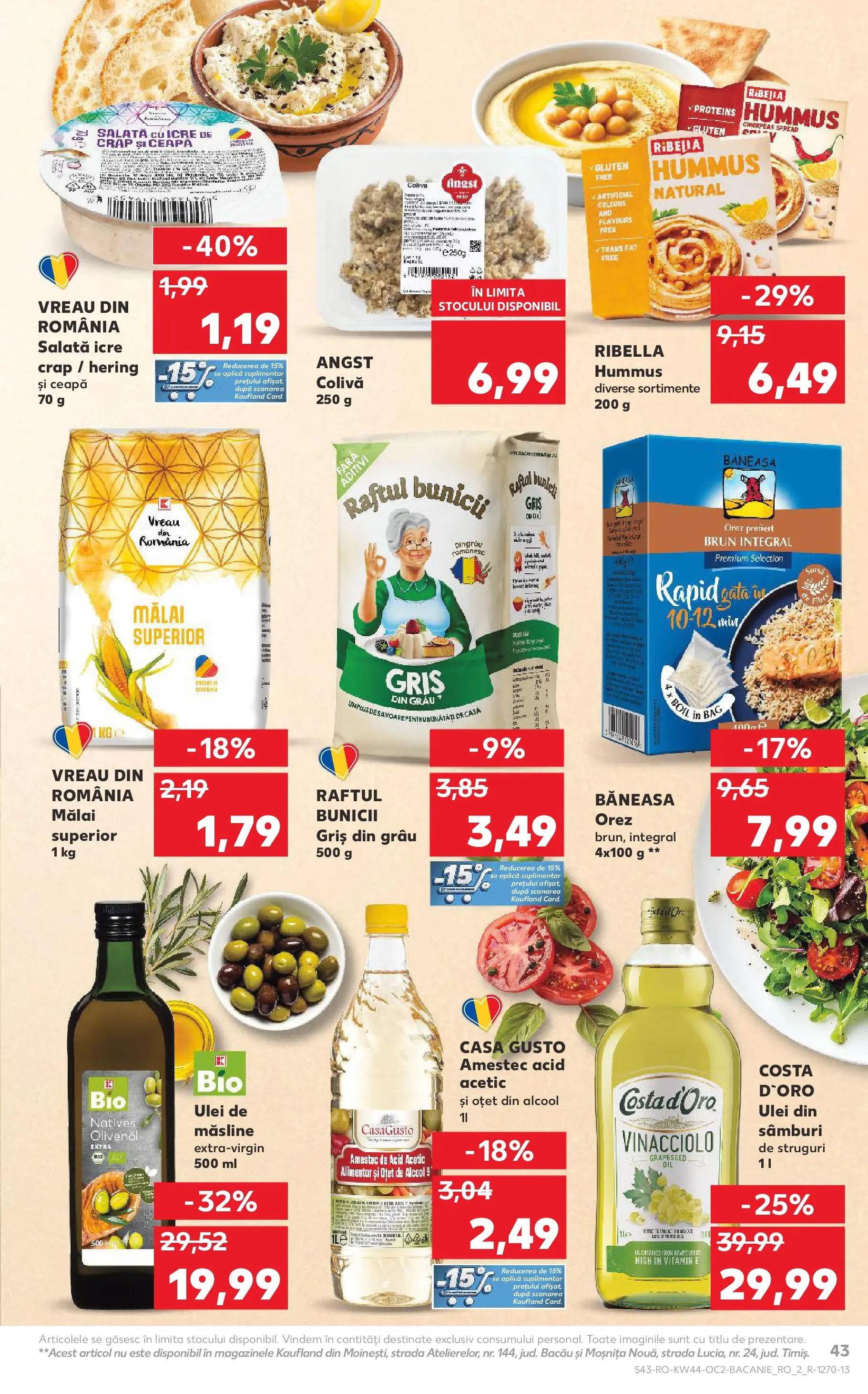 Catalog Kaufland - Târgu Mureș 28.10.2025 || Revista si Oferte | Pagină: 43 | Produse: Şerit ödül, Măsline, Orez, Mălai Catalog Kaufland - Târgu Mureș 28.10.2025 - Revista si Oferta | Pagină: 43 | Produse: Şerit ödül, Măsline, Orez, Mălai