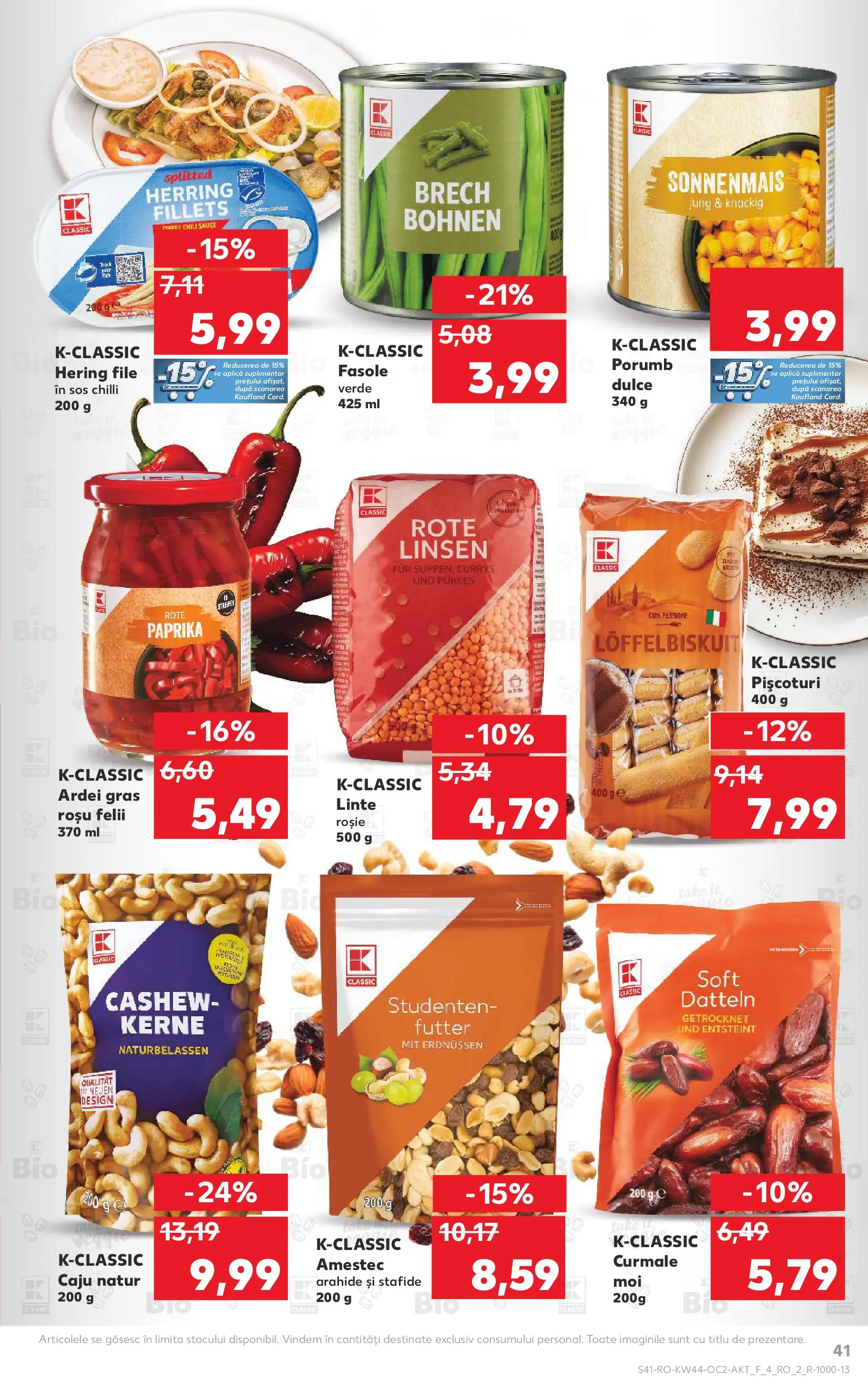 Catalog Kaufland - Domnesti 28.10.2025 || Revista si Oferte | Pagină: 41 | Produse: Ardei, Fasole verde, Porumb, Sos Catalog Kaufland - Domnesti 28.10.2025 - Revista si Oferta | Pagină: 41 | Produse: Ardei, Fasole verde, Porumb, Sos