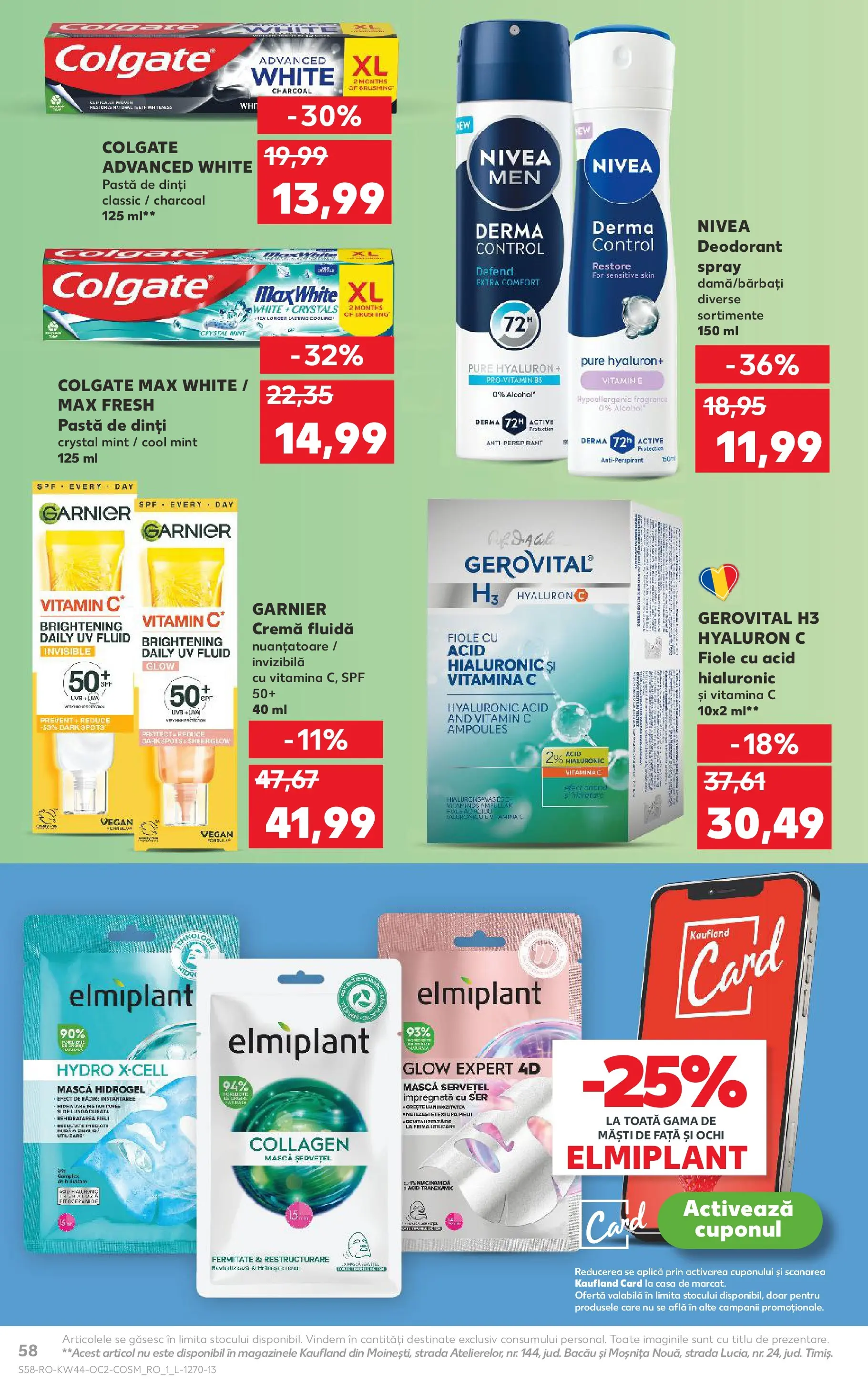 Catalog Kaufland - Comarnic 28.10.2025 || Revista si Oferte | Pagină: 58 | Produse: Cremă, Deodorant, Antiperspirant, Pastă de dinți Catalog Kaufland - Comarnic 28.10.2025 - Revista si Oferta | Pagină: 58 | Produse: Cremă, Deodorant, Antiperspirant, Pastă de dinți