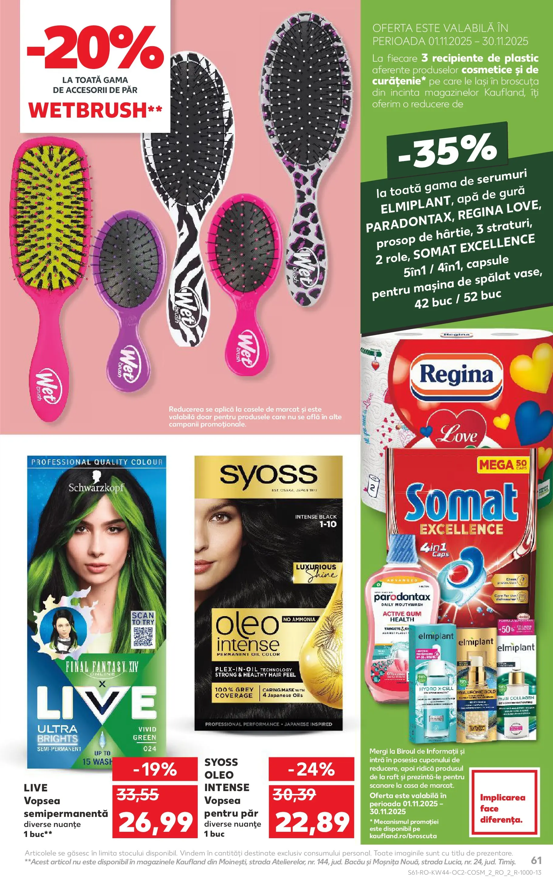 Catalog Kaufland - Târgu Mureș 28.10.2025 || Revista si Oferte | Pagină: 61 | Produse: Mașină De Spălat, Vopsea, Raft, Capsule pentru mașina de spălat Catalog Kaufland - Târgu Mureș 28.10.2025 - Revista si Oferta | Pagină: 61 | Produse: Mașină De Spălat, Vopsea, Raft, Capsule pentru mașina de spălat