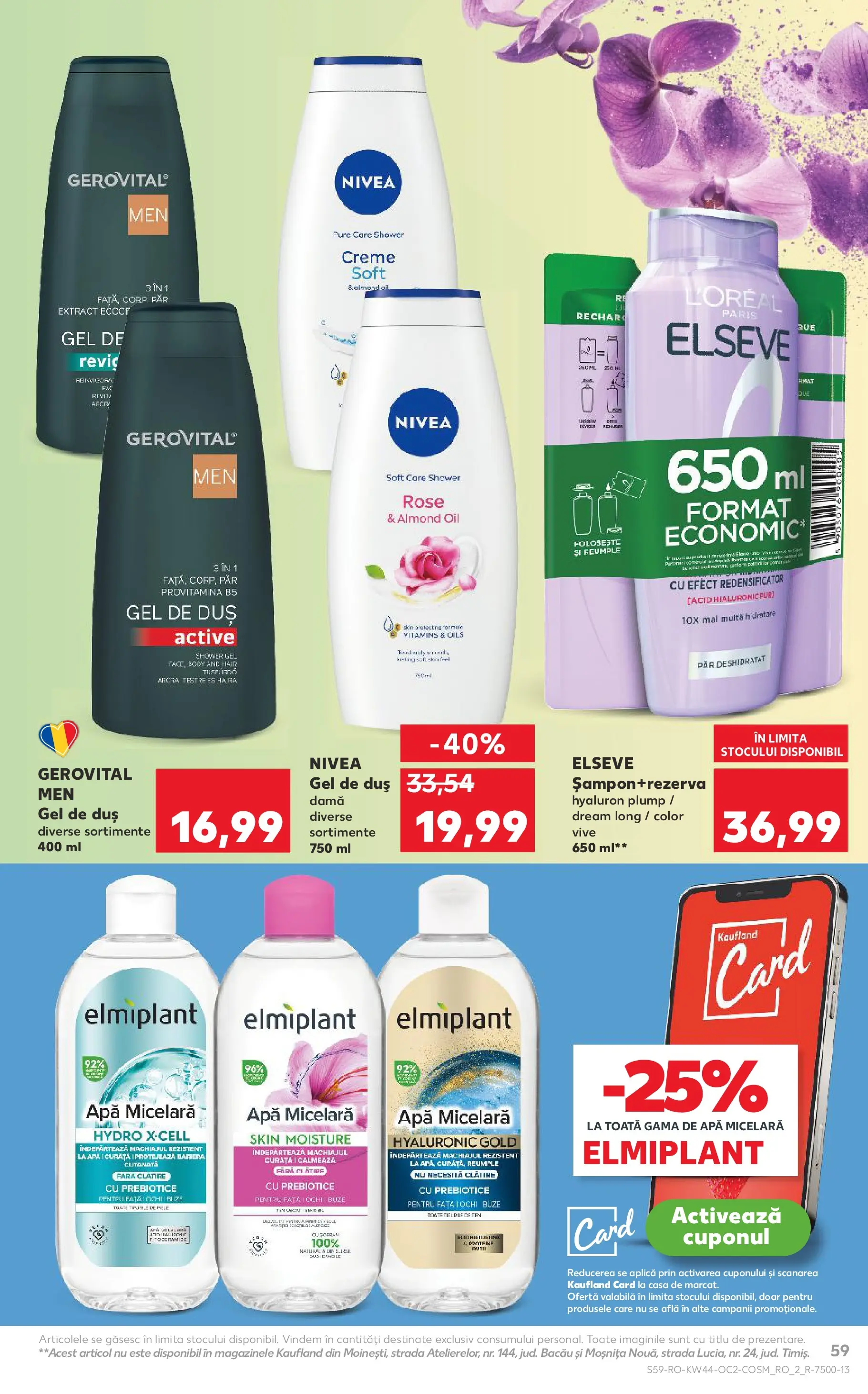 Catalog Kaufland - Viseu de Sus 28.10.2025 || Revista si Oferte | Pagină: 59 | Produse: Masaüstü kılıfı, Duș, Apă micelară, Gel de duș Catalog Kaufland - Viseu de Sus 28.10.2025 - Revista si Oferta | Pagină: 59 | Produse: Masaüstü kılıfı, Duș, Apă micelară, Gel de duș