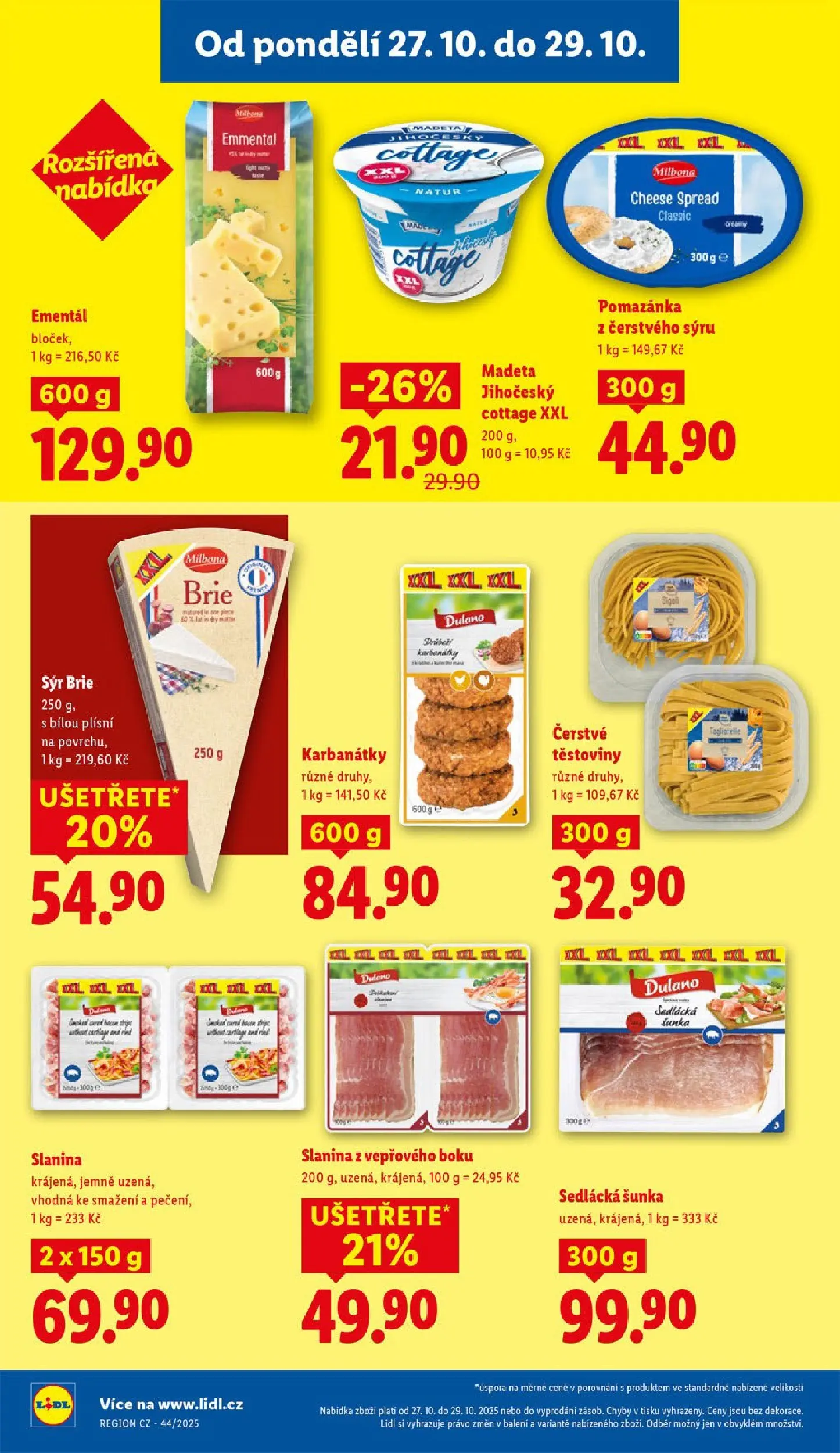 Lidl leták od 26.10.2025 - Nový akční leták | Strana: 18 | Produkty: Šunka, Těstoviny, Milbona, Sýr Brie