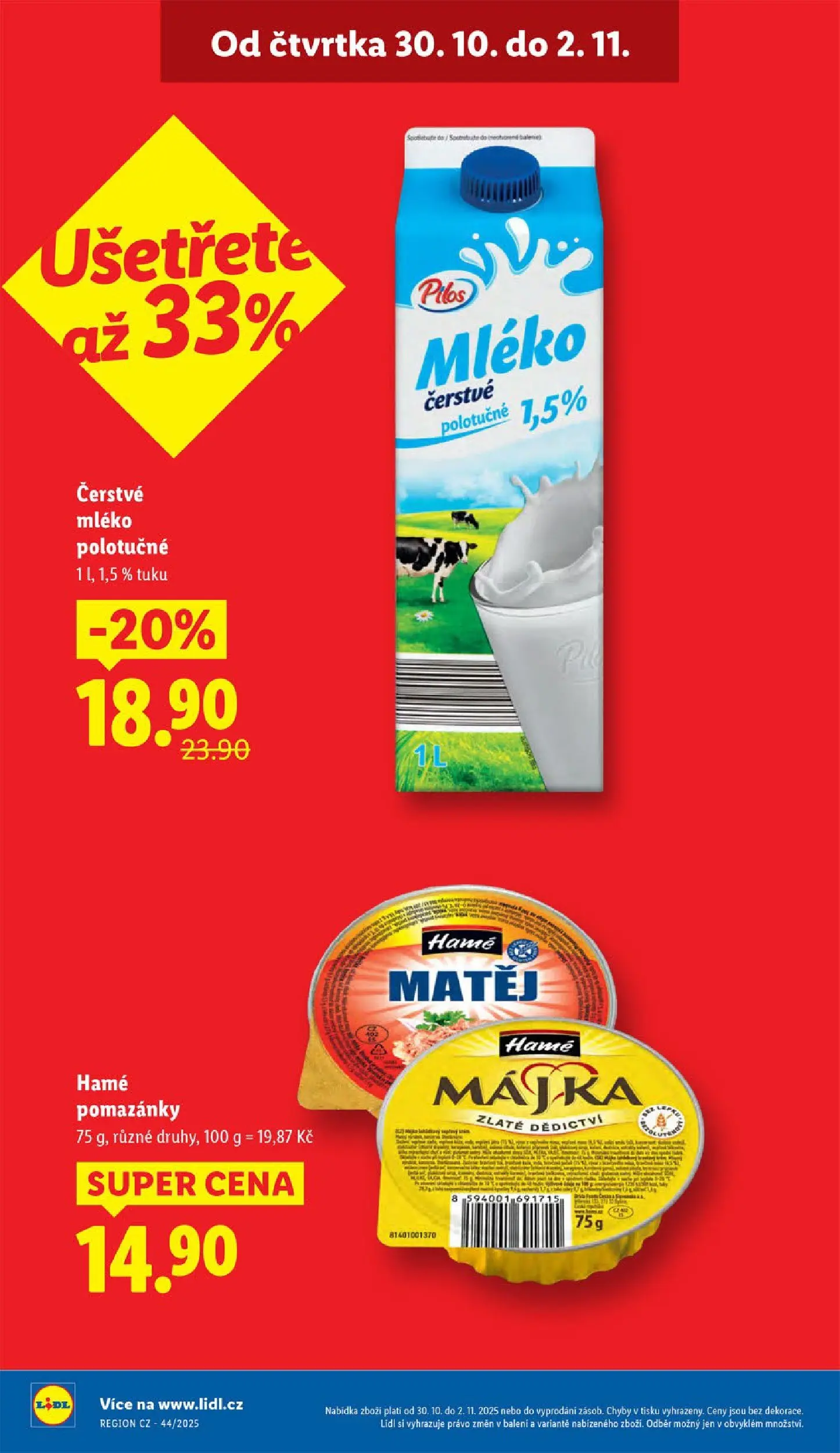 Lidl leták od 29.10.2025 - Nový akční leták | Strana: 4 | Produkty: Mléko polotučné, Pomazánky, Mléko, Pomazánka