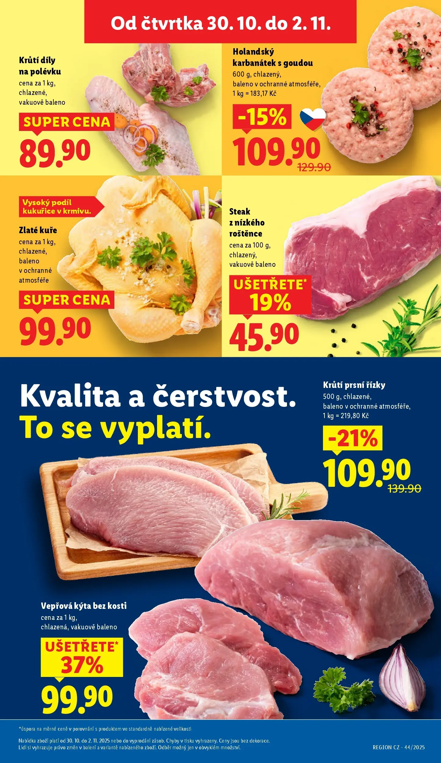 Lidl leták od 29.10.2025 - Nový akční leták | Strana: 9 | Produkty: Steak, Kuře, Vepřová Kýta, Zlaté kuře