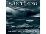 MediaMarkt Dornbirn Messepark Santiano - Da braut sich was zusammen [CD] - bis 15.11.2025
