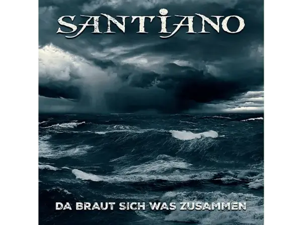 Santiano - Da braut sich was zusammen [CD]