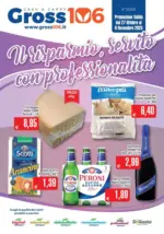 Gross 106 Il risparmio, servito con professionalita - al 09.11.2025