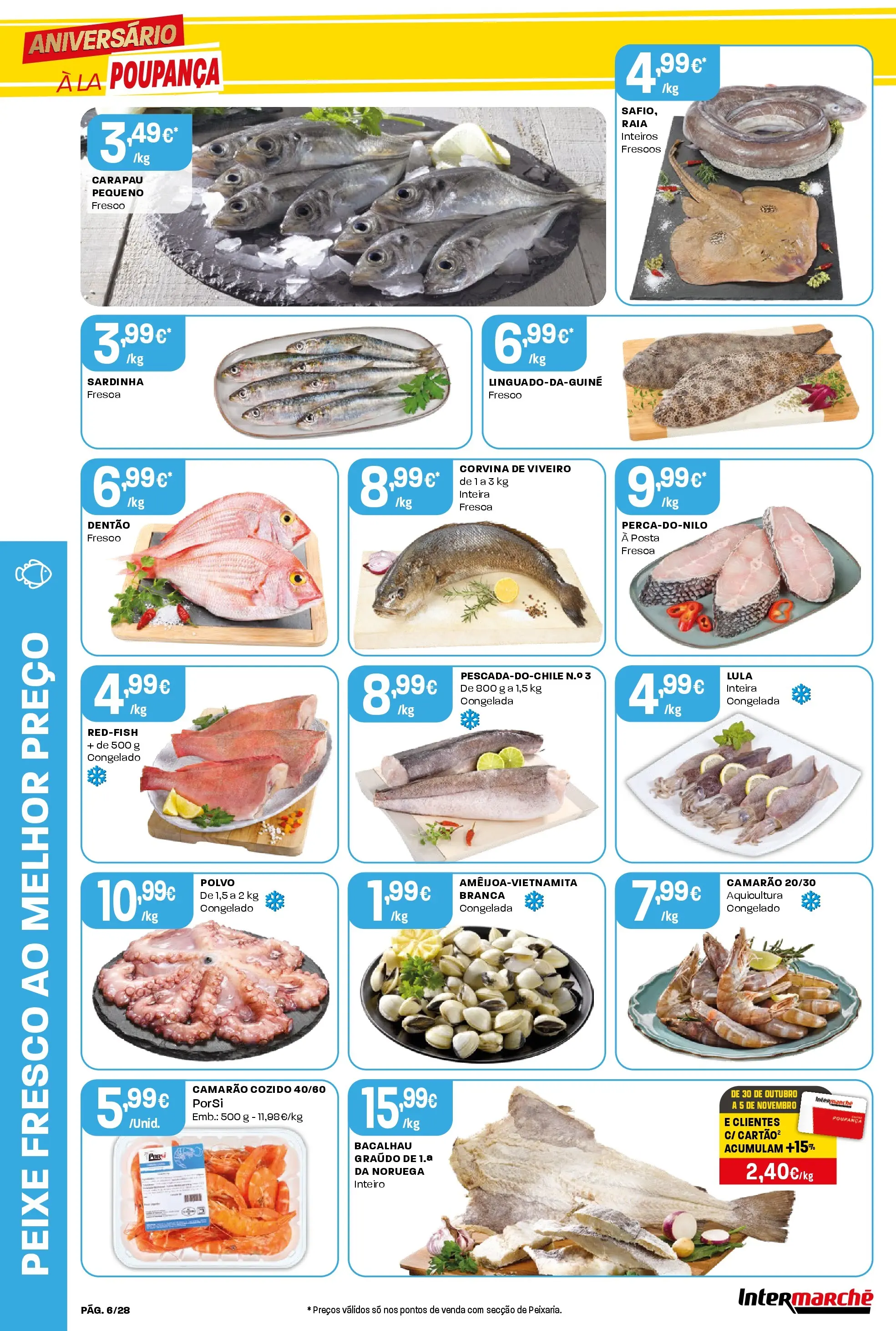 Intermarché - Aniversário à la poupança. » de 30/10/2025 - 05/11/2025 | Página: 6