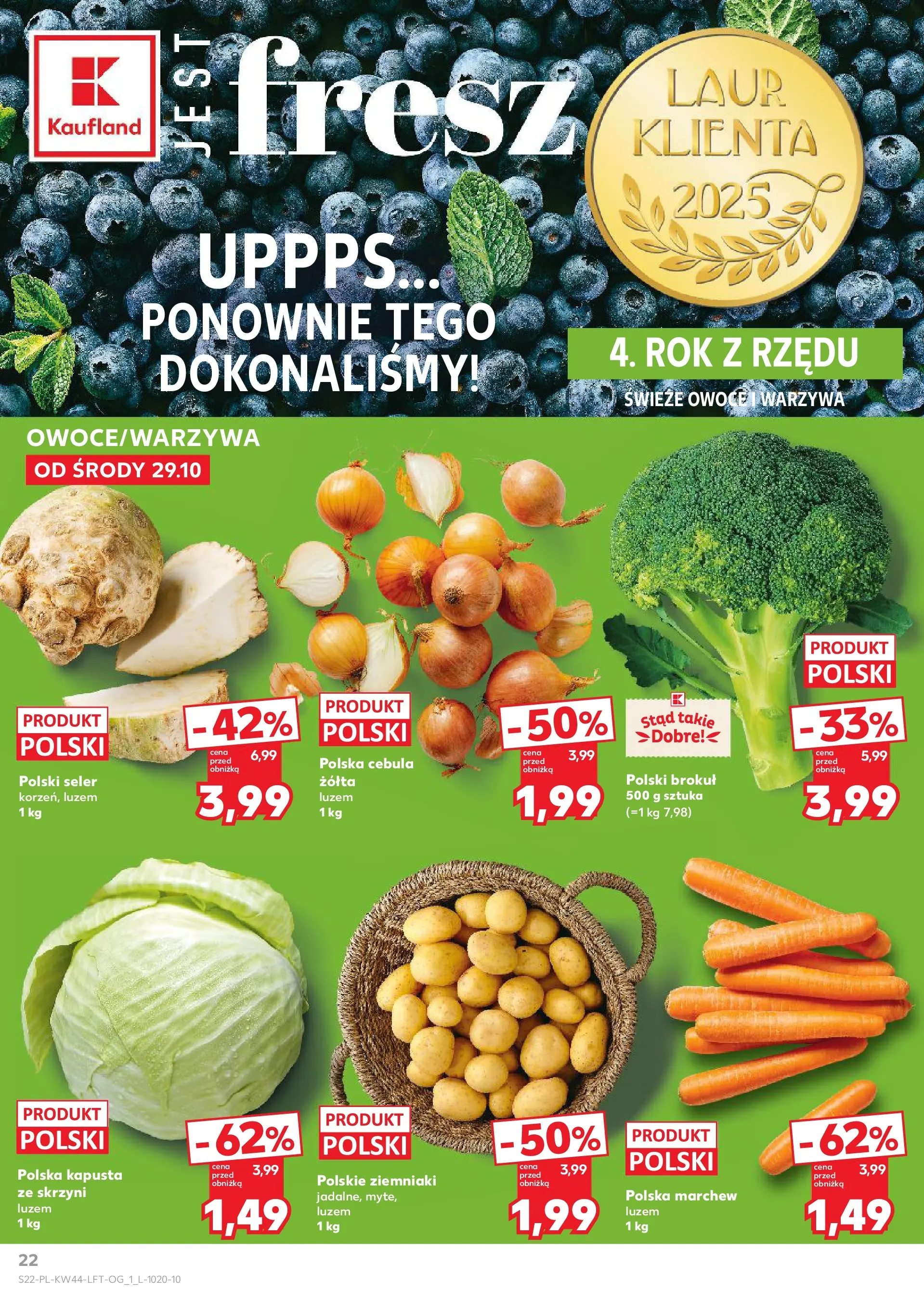 Kaufland gazetka od 29.10.2025 - od jutra PDF | Strona: 22 | Produkty: Kapusta, Ziemniaki, Warzywa, Owoce
