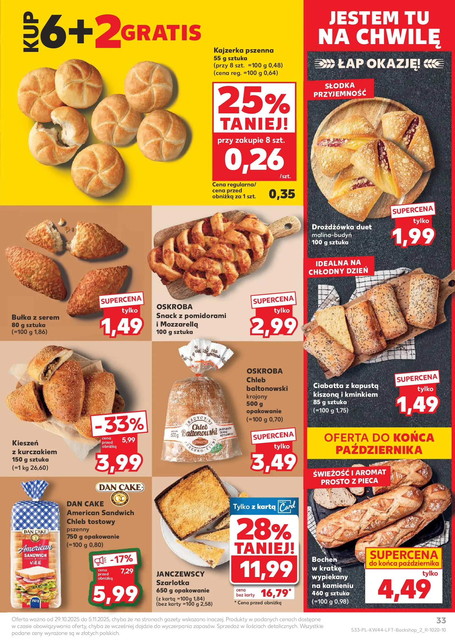 Kaufland gazetka od 29.10.2025 - od jutra PDF | Strona: 33 | Produkty: Karta, Chleb tostowy, Bułka, Ciabatta