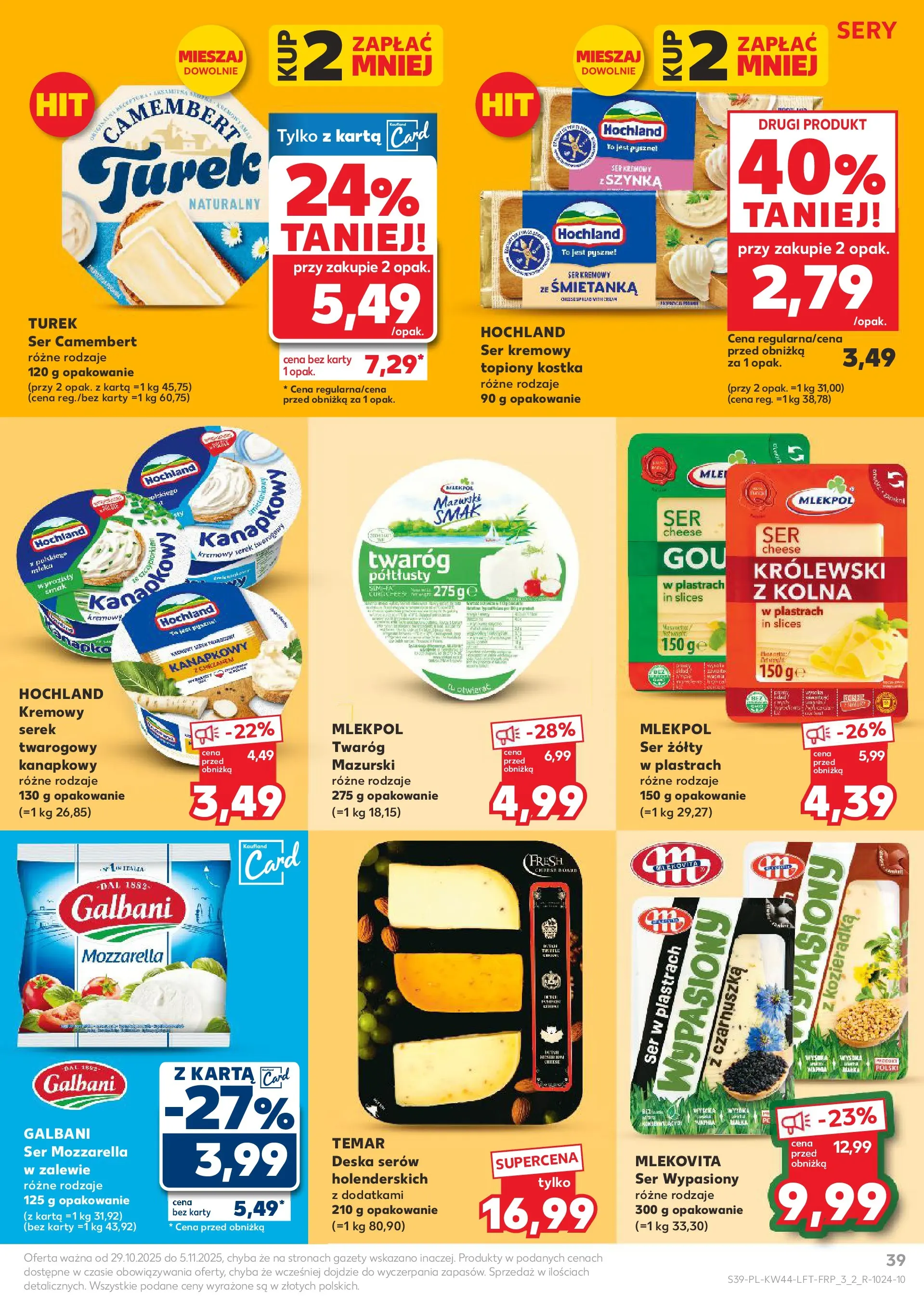 Kaufland gazetka od 29.10.2025 - od jutra PDF | Strona: 39 | Produkty: Ser żółty, Serek, Camembert, Ser