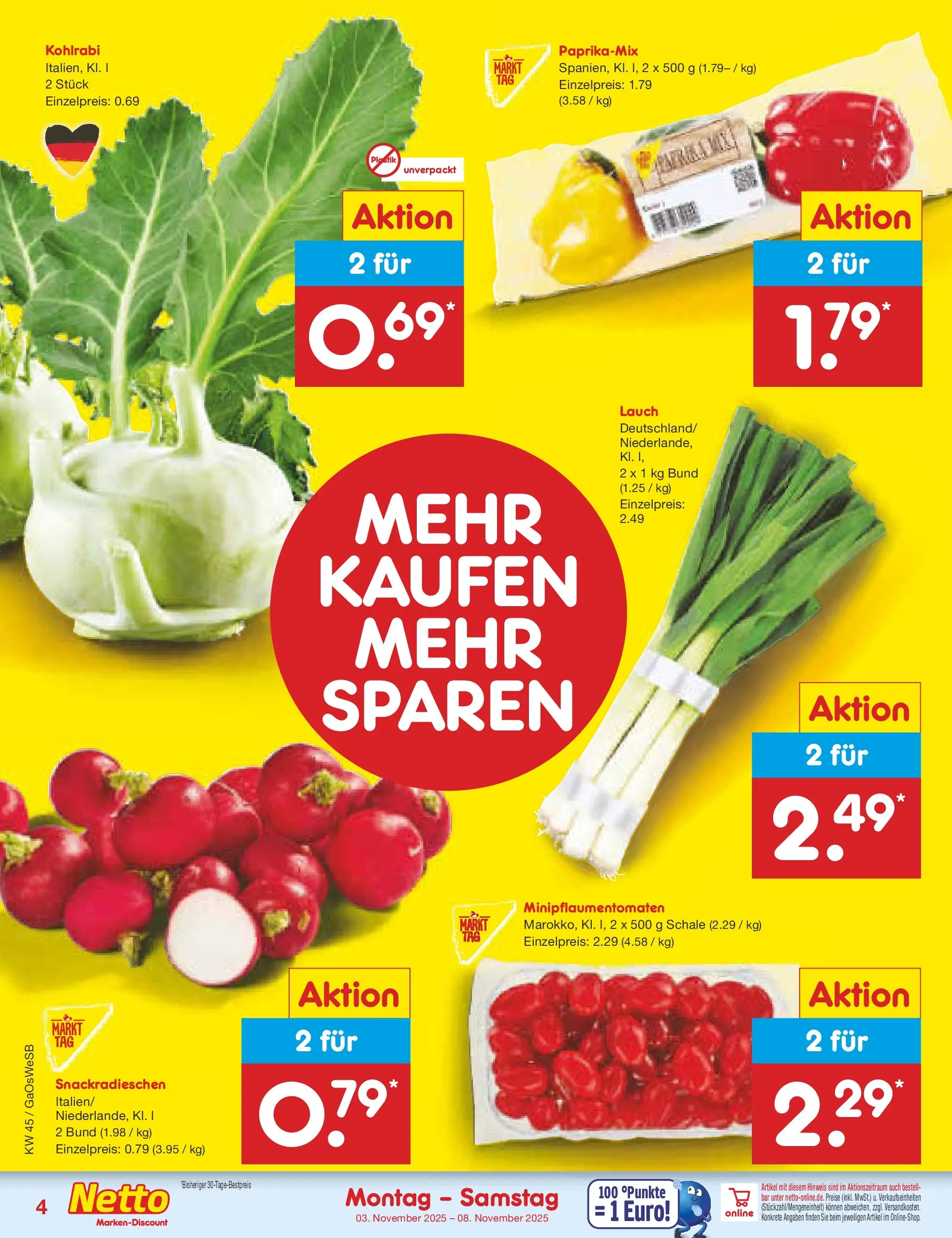 Netto Marken-Discount prospekt Moormerland (ab 03.11.2025) » Angebote | Seite: 4 | Produkte: Kohlrabi Netto Marken-Discount prospekt Moormerland (ab 03.11.2025) » Angebote | Seite: 4 | Produkte: Kohlrabi