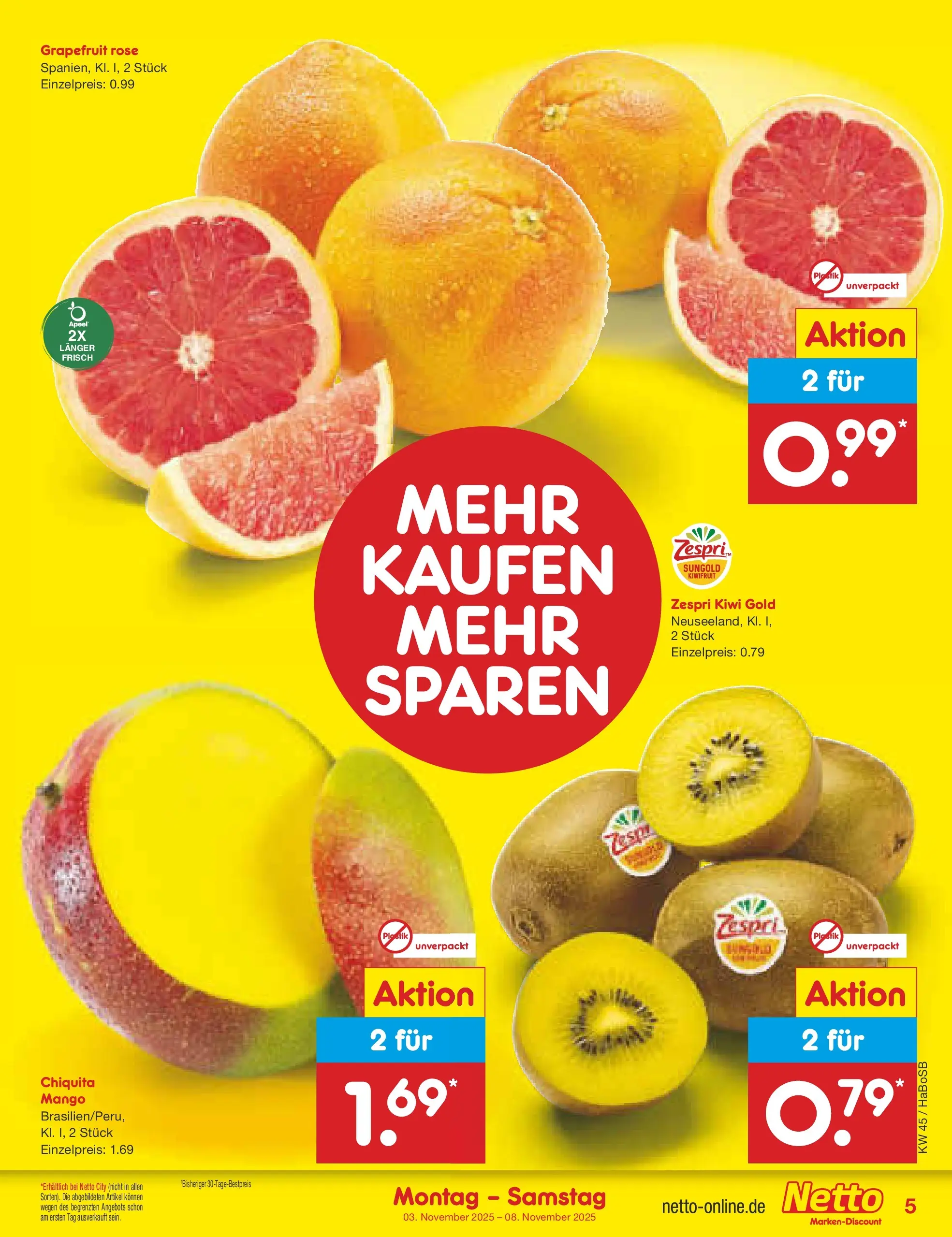 Netto Marken-Discount prospekt Wuppertal	 (ab 03.11.2025) » Angebote | Seite: 5 | Produkte: Grapefruit, Mango, Kiwi Netto Marken-Discount prospekt Wuppertal	 (ab 03.11.2025) » Angebote | Seite: 5 | Produkte: Grapefruit, Mango, Kiwi