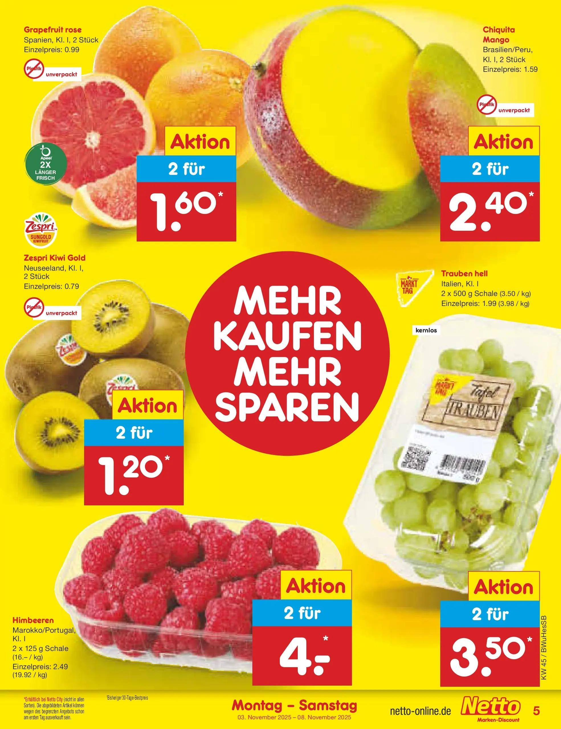 Netto Marken-Discount prospekt Witzenhausen	 (ab 03.11.2025) » Angebote | Seite: 5 | Produkte: Himbeeren, Grapefruit, Mango, Kiwi