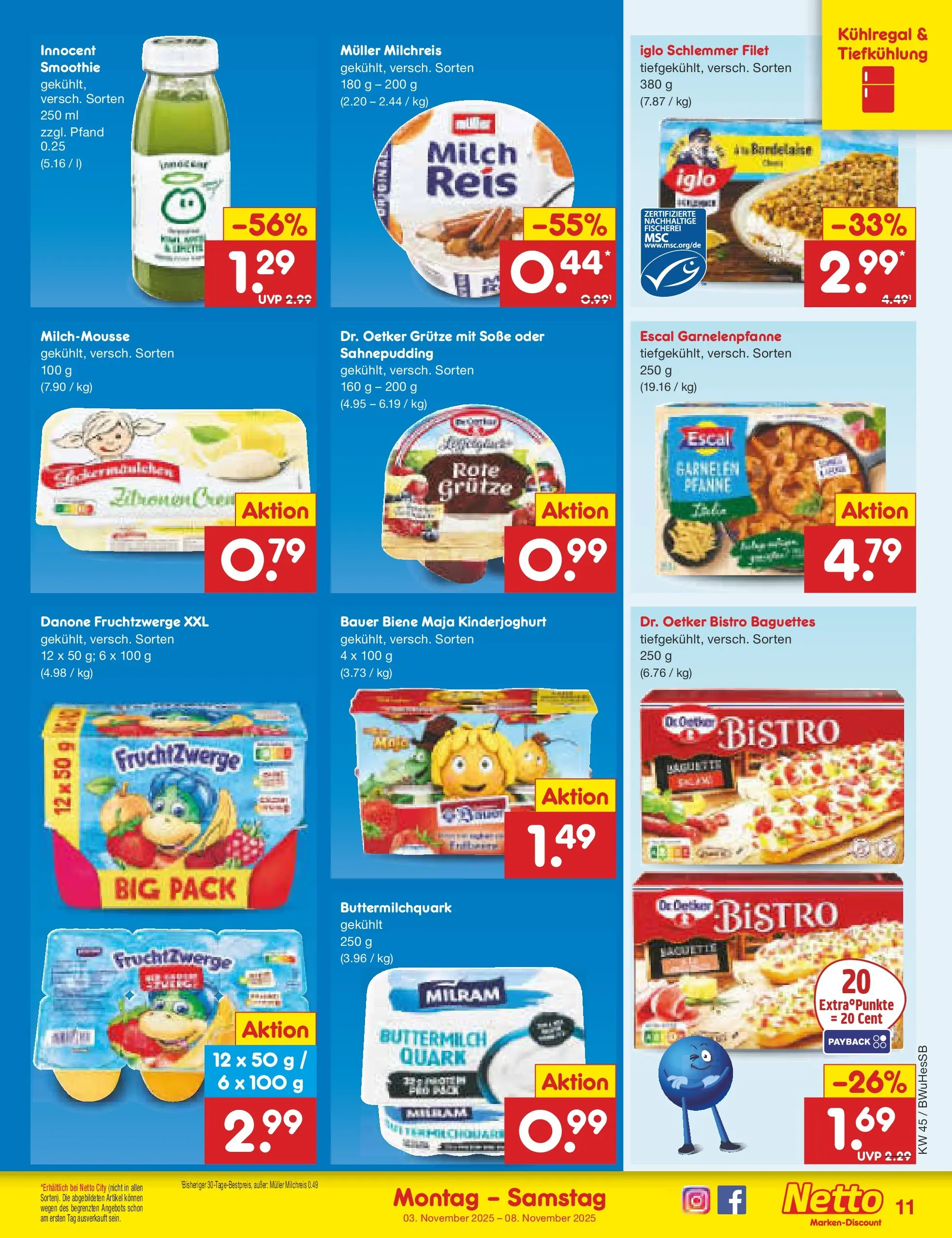 Netto Marken-Discount prospekt Witzenhausen	 (ab 03.11.2025) » Angebote | Seite: 11 | Produkte: Milch, Fruchtzwerge, Iglo, Reis