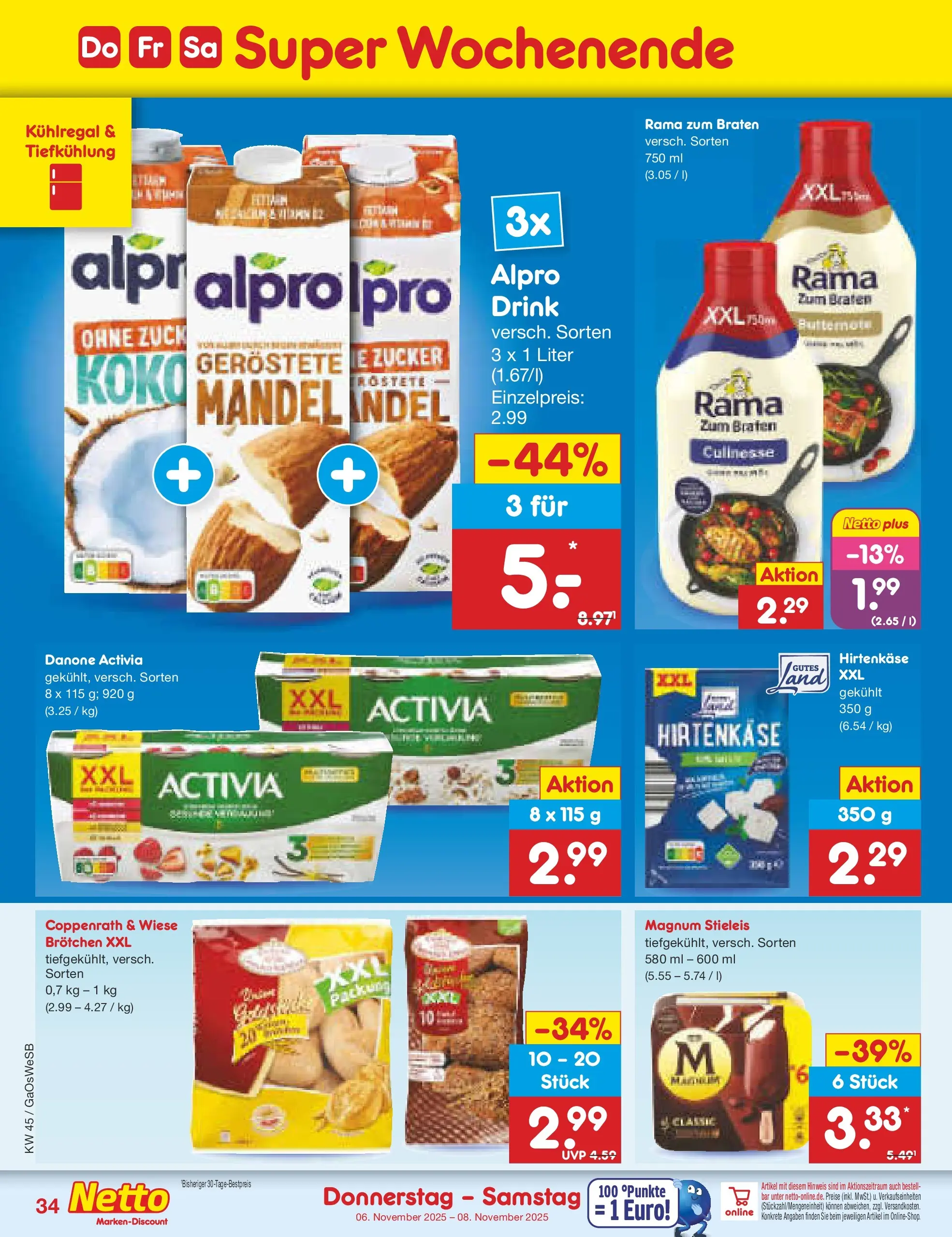 Netto Marken-Discount prospekt Moormerland (ab 03.11.2025) » Angebote | Seite: 38 | Produkte: Rama, Danone activia, Alpro, Zucker Netto Marken-Discount prospekt Moormerland (ab 03.11.2025) » Angebote | Seite: 38 | Produkte: Rama, Danone activia, Alpro, Zucker