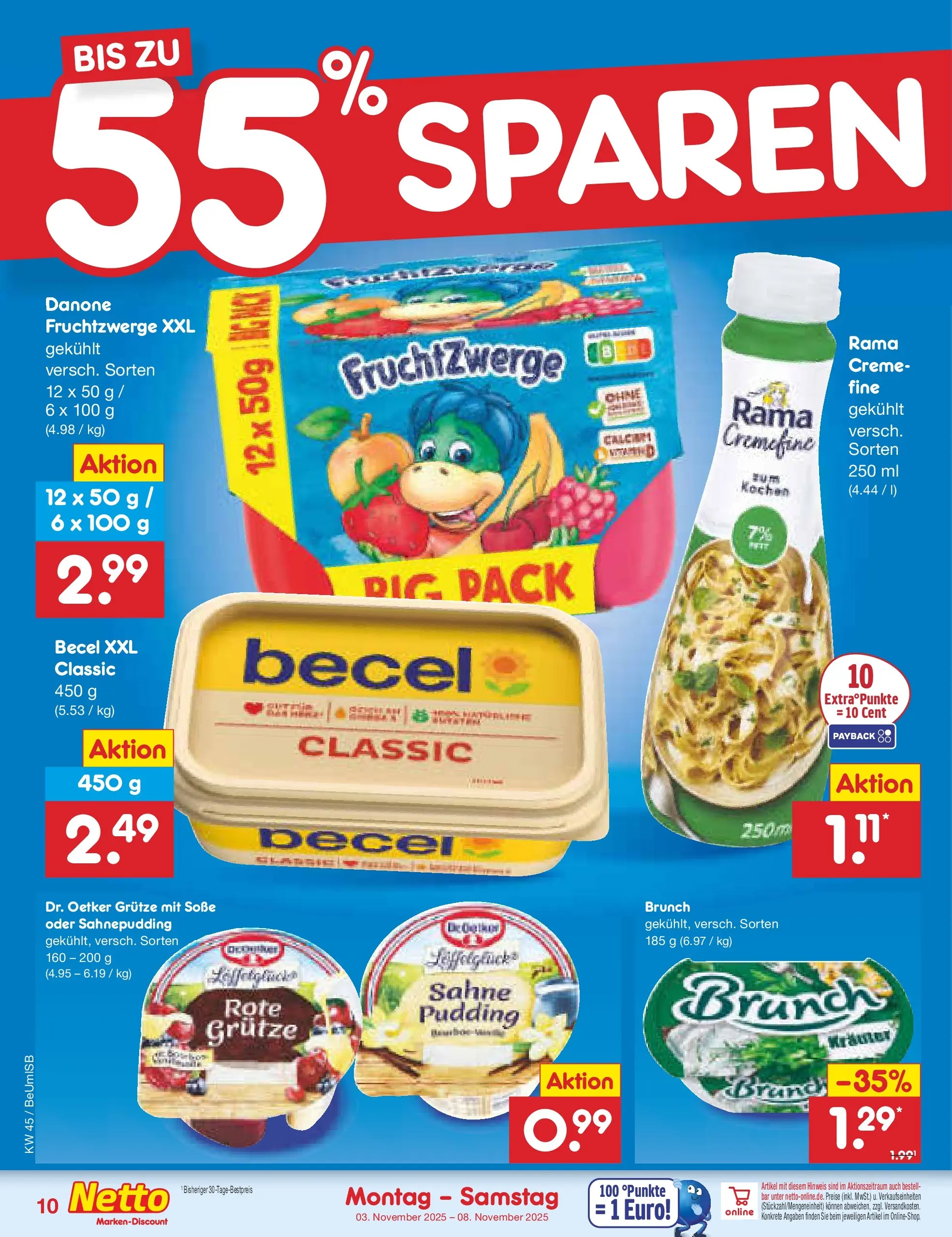 Netto Marken-Discount prospekt Kremmen	 (ab 03.11.2025) » Angebote | Seite: 10 | Produkte: Fruchtzwerge, Pudding, Creme, Soße