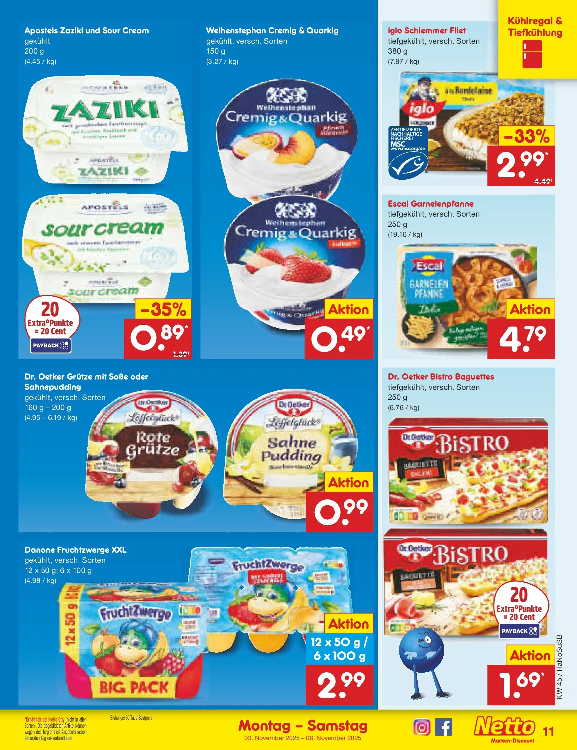 Netto Marken-Discount prospekt Wuppertal	 (ab 03.11.2025) » Angebote | Seite: 11 | Produkte: Fruchtzwerge, Iglo, Baguette, Soße Netto Marken-Discount prospekt Wuppertal	 (ab 03.11.2025) » Angebote | Seite: 11 | Produkte: Fruchtzwerge, Iglo, Baguette, Soße