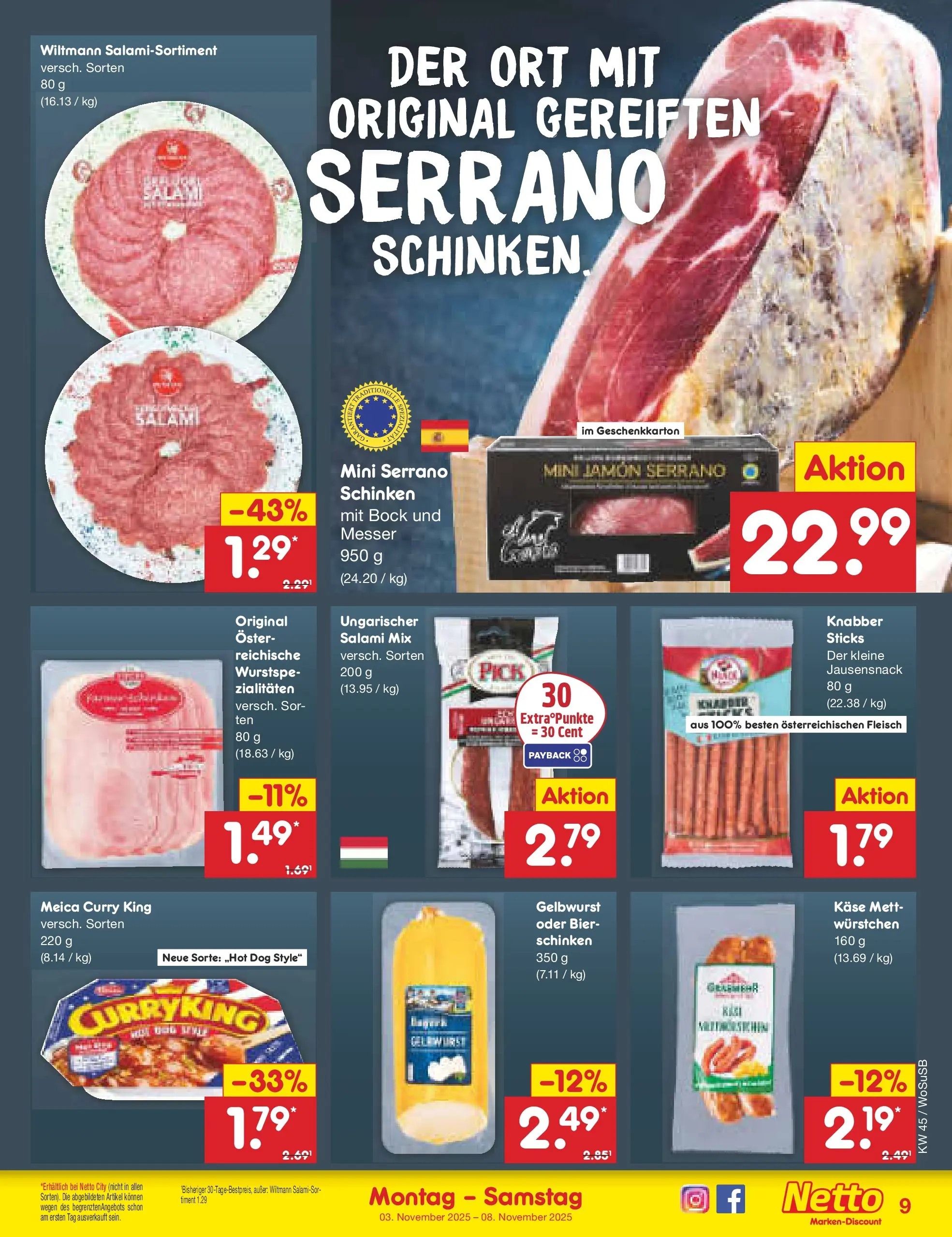 Netto Marken-Discount prospekt Mannheim	 (ab 03.11.2025) » Angebote | Seite: 9 | Produkte: Käse, Meica, Serrano schinken, Schinken Netto Marken-Discount prospekt Mannheim	 (ab 03.11.2025) » Angebote | Seite: 9 | Produkte: Käse, Meica, Serrano schinken, Schinken