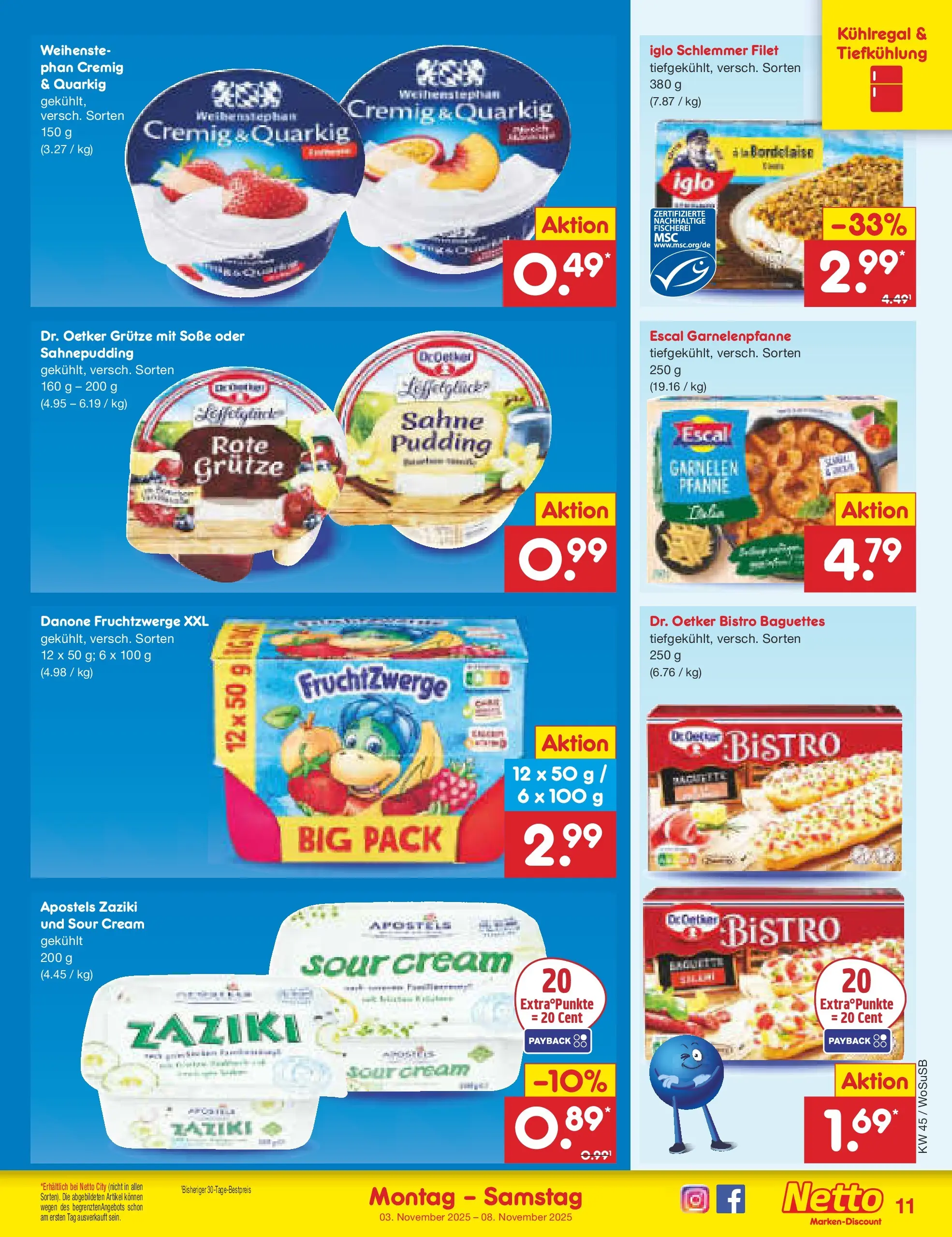 Netto Marken-Discount prospekt Mannheim	 (ab 03.11.2025) » Angebote | Seite: 11 | Produkte: Iglo, Garnelen, Pudding, Soße Netto Marken-Discount prospekt Mannheim	 (ab 03.11.2025) » Angebote | Seite: 11 | Produkte: Iglo, Garnelen, Pudding, Soße