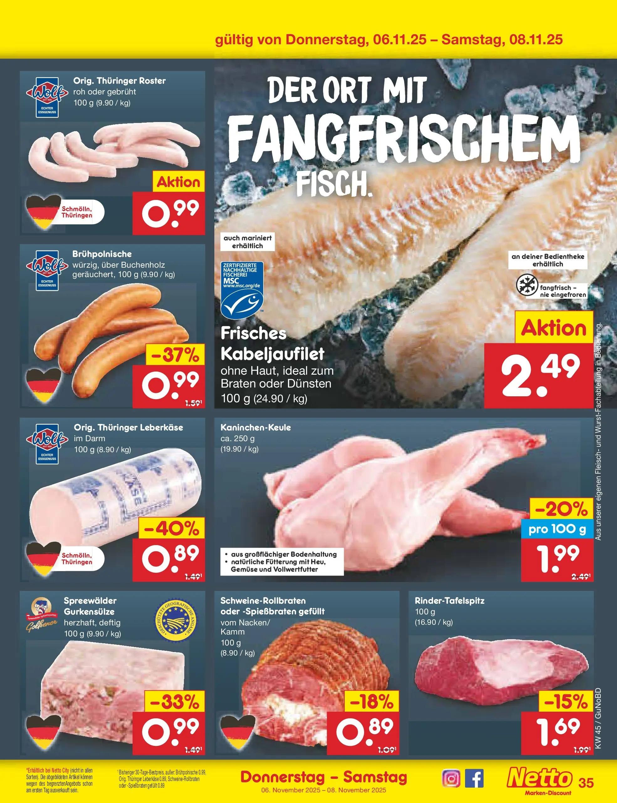 Netto Marken-Discount prospekt Augustusburg	 (ab 03.11.2025) » Angebote | Seite: 39 | Produkte: Käse, Gemüse, Fleisch, Leberkase