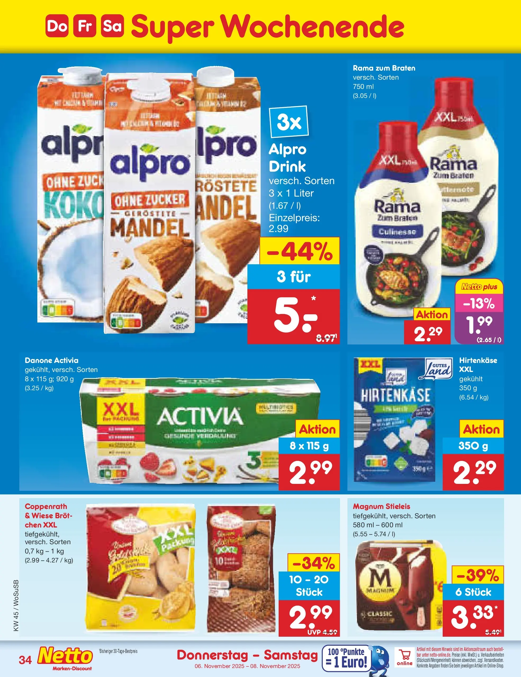 Netto Marken-Discount prospekt Mannheim	 (ab 03.11.2025) » Angebote | Seite: 38 | Produkte: Rama, Danone activia, Alpro, Zucker Netto Marken-Discount prospekt Mannheim	 (ab 03.11.2025) » Angebote | Seite: 38 | Produkte: Rama, Danone activia, Alpro, Zucker