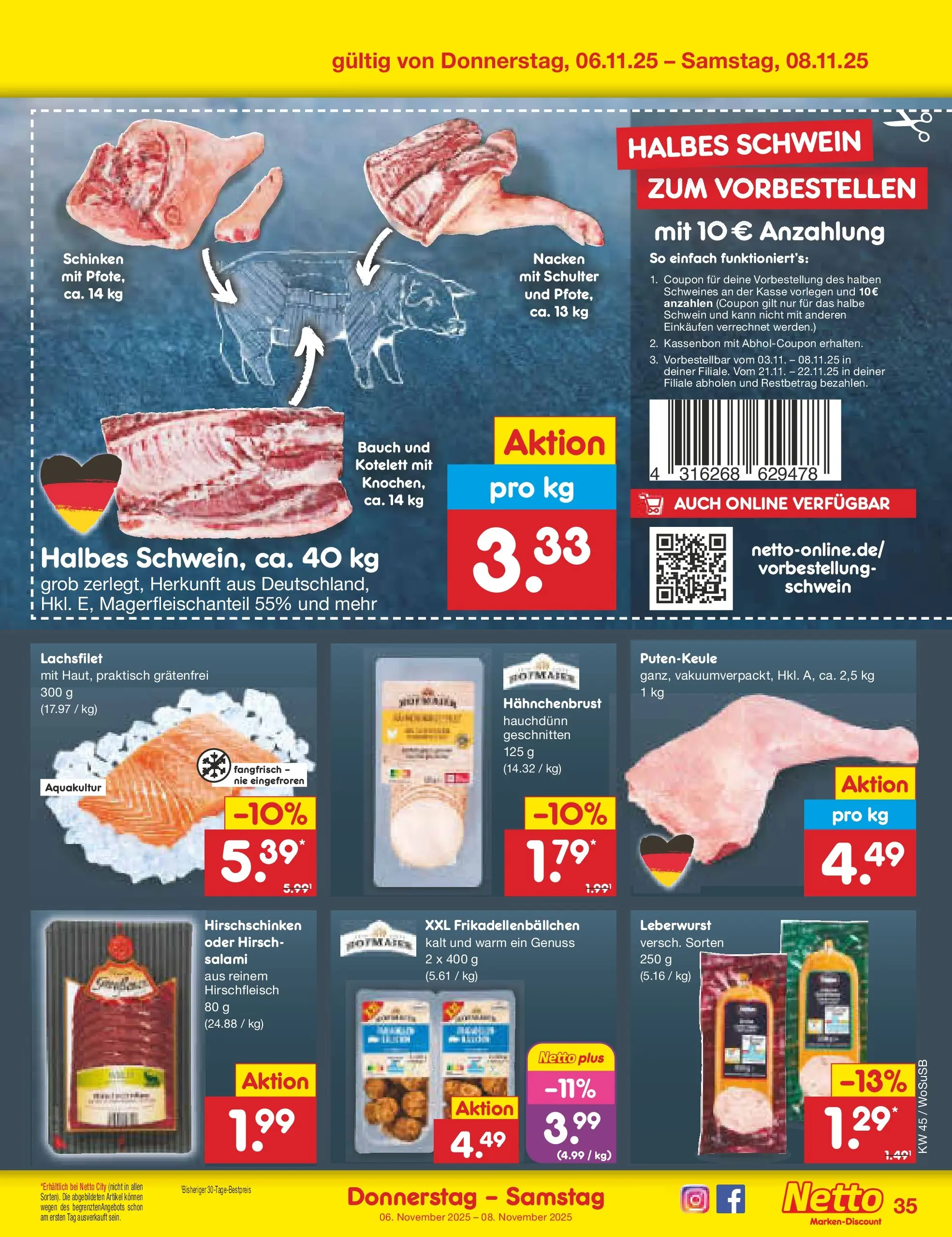 Netto Marken-Discount prospekt Mannheim	 (ab 03.11.2025) » Angebote | Seite: 39 | Produkte: Salami, Schinken, Hahnchenbrust Netto Marken-Discount prospekt Mannheim	 (ab 03.11.2025) » Angebote | Seite: 39 | Produkte: Salami, Schinken, Hahnchenbrust
