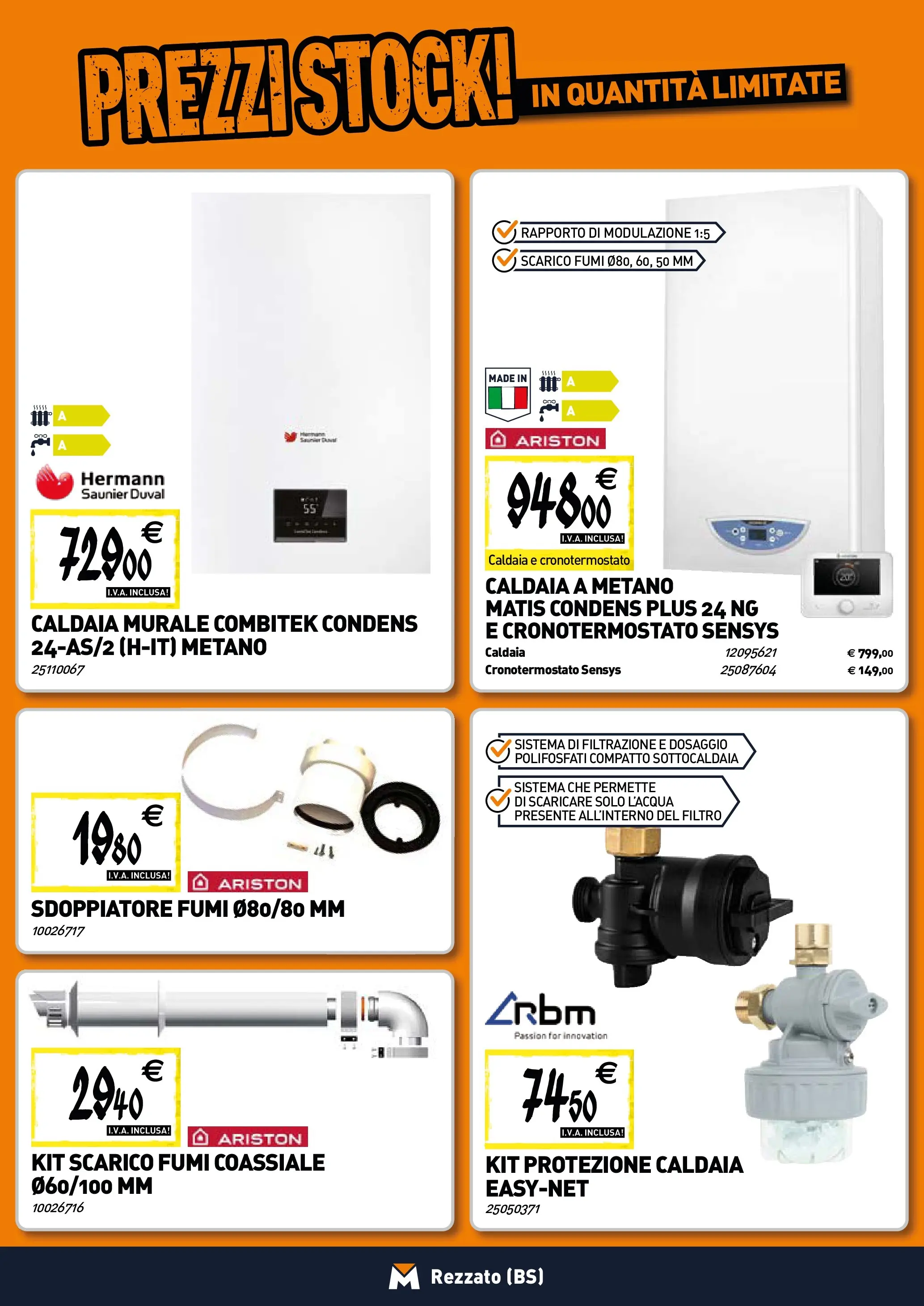 Nuovo TECNOMAT - Straordinari prezzi stock! dal 30/10/2025 > offerte anteprima 🛍️ | Pagina: 7 | Prodotti: Caldaia