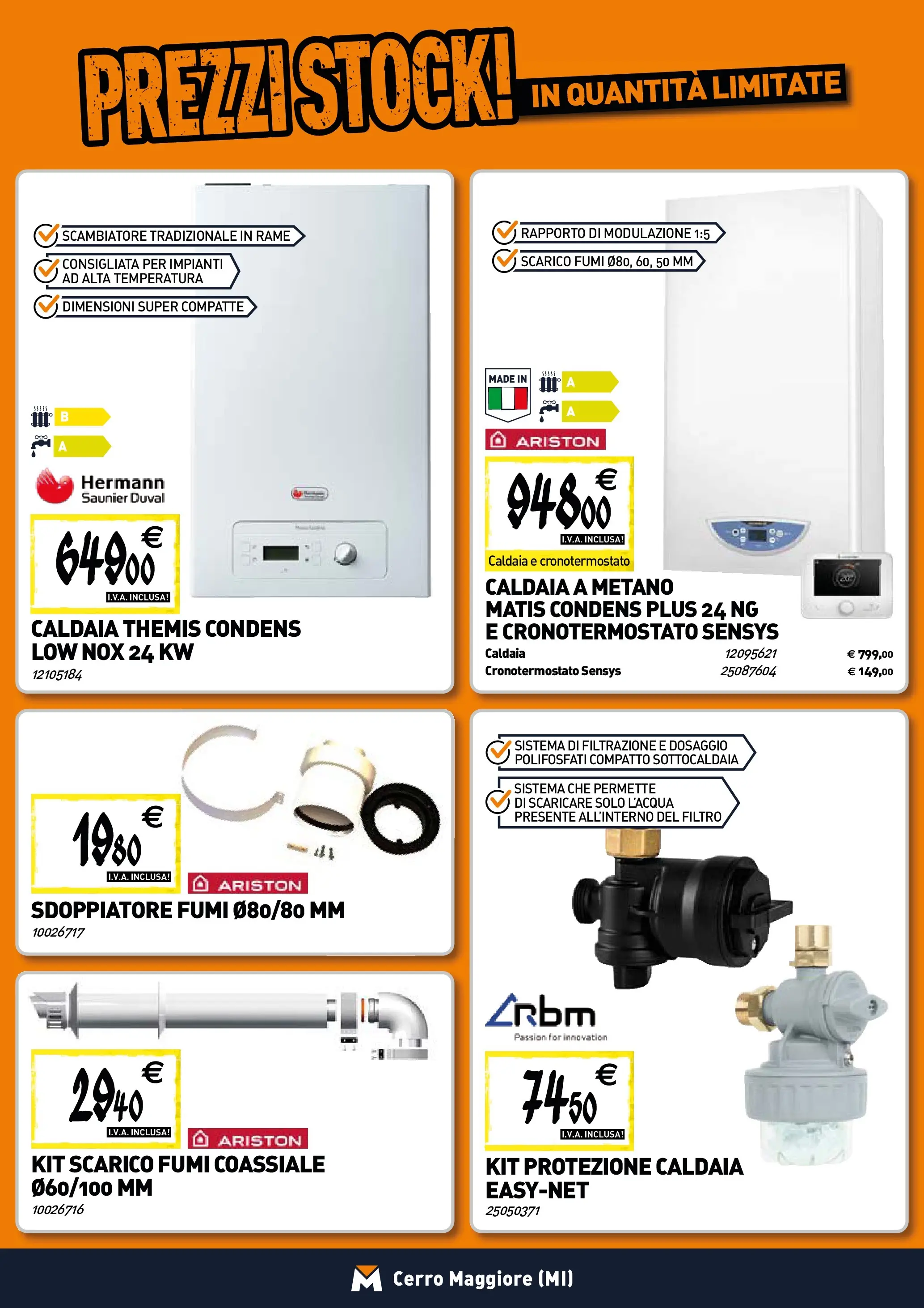 Nuovo TECNOMAT - Straordinari prezzi stock! dal 29/10/2025 > offerte anteprima 🛍️ | Pagina: 7 | Prodotti: Caldaia